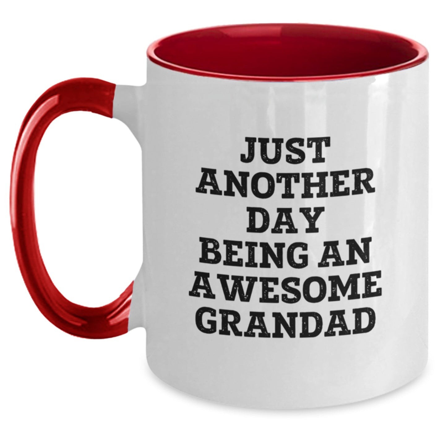 Grandad Gifts from Family to Celebrate Graduation - Funny Two Tone Coffee Mug, 'Just Another Day Being An Awesome Grandad' - Main