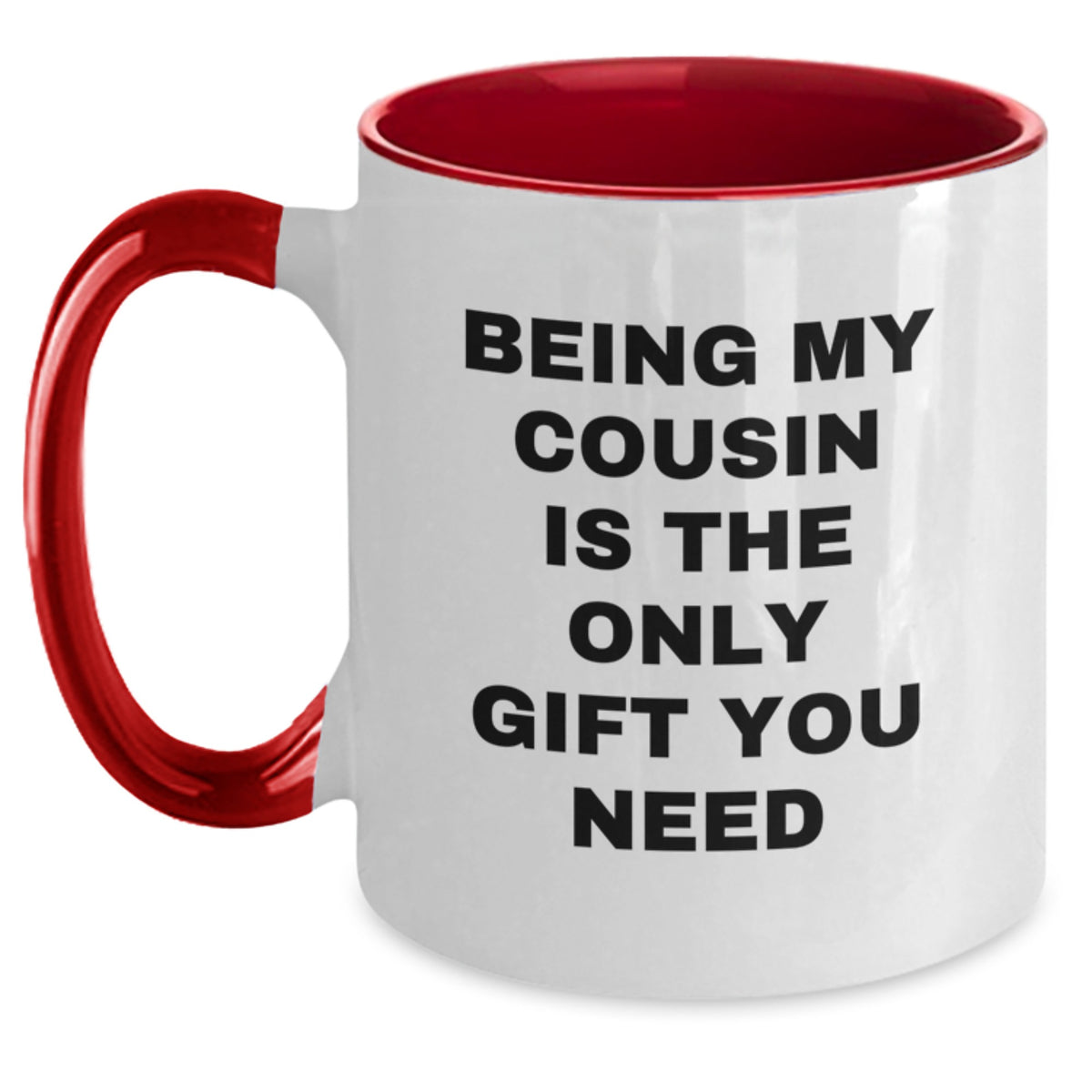 Funny Cousin Quotes Two Tone Coffee Mugs Gifts from Family Members for Cousin on Valentine's - Main
