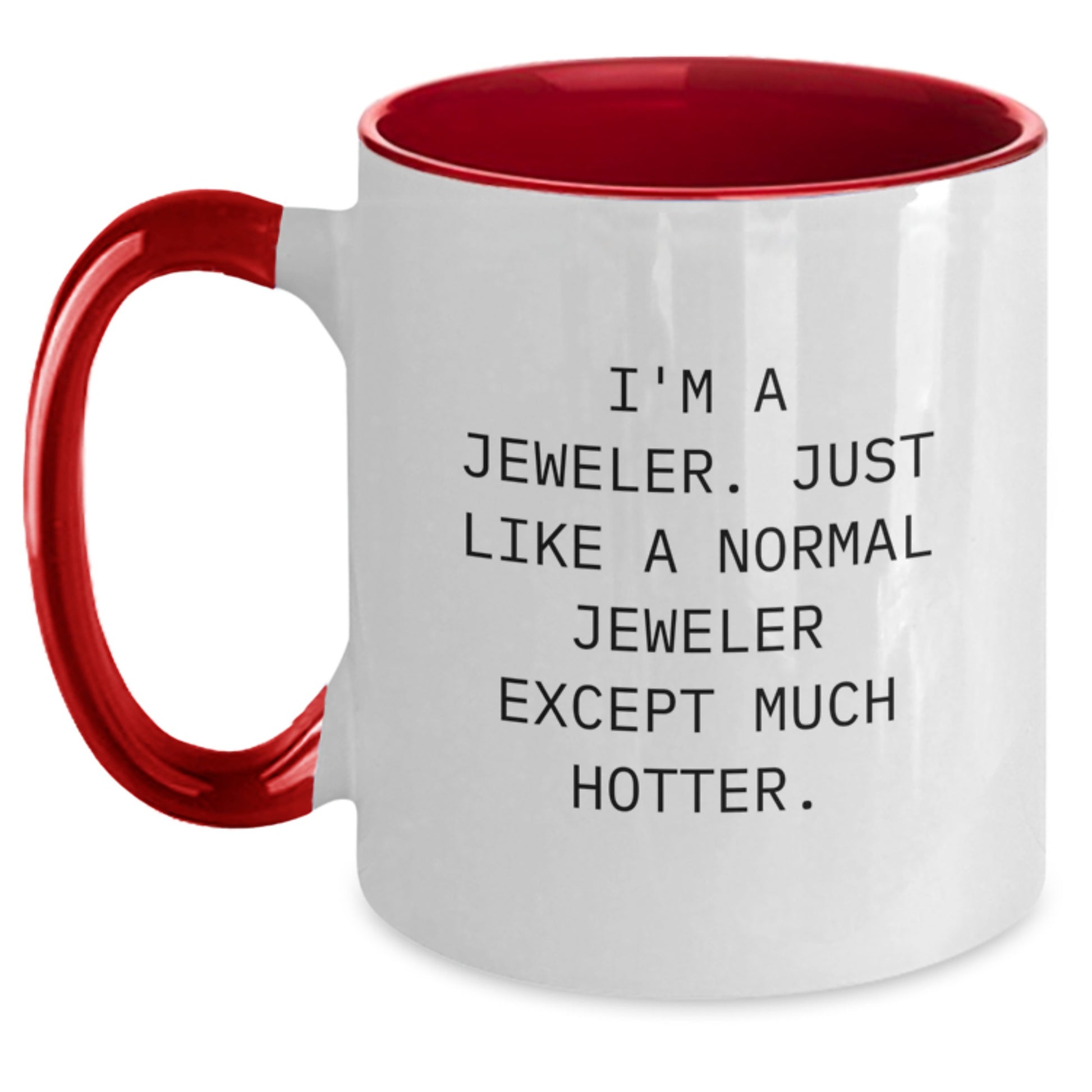 Funny Jeweler Gifts, Two Tone Coffee Mug, Perfect for Dad on Father's Day - Gifts from Men, Women, Friends, Coworkers, Family to Jeweler, Men, Women, Friends, Coworkers, Family - Main
