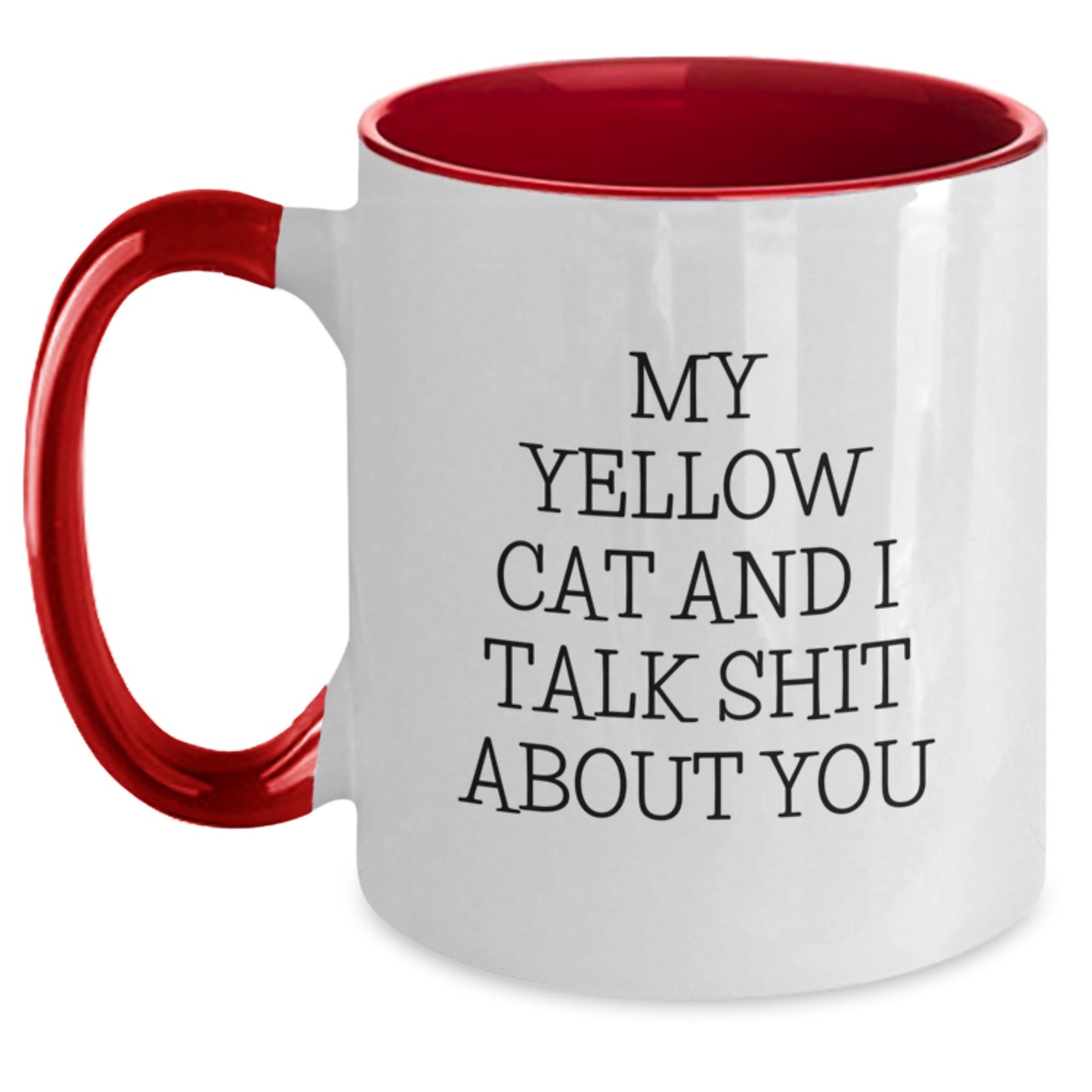 Funny Yellow Cat Mugs, Gifts from Men to Friends, Father's Day Unique Gifts, Two Tone Coffee Mug, 'My Yellow Cat And I Talk Shit About You' Quote - Main