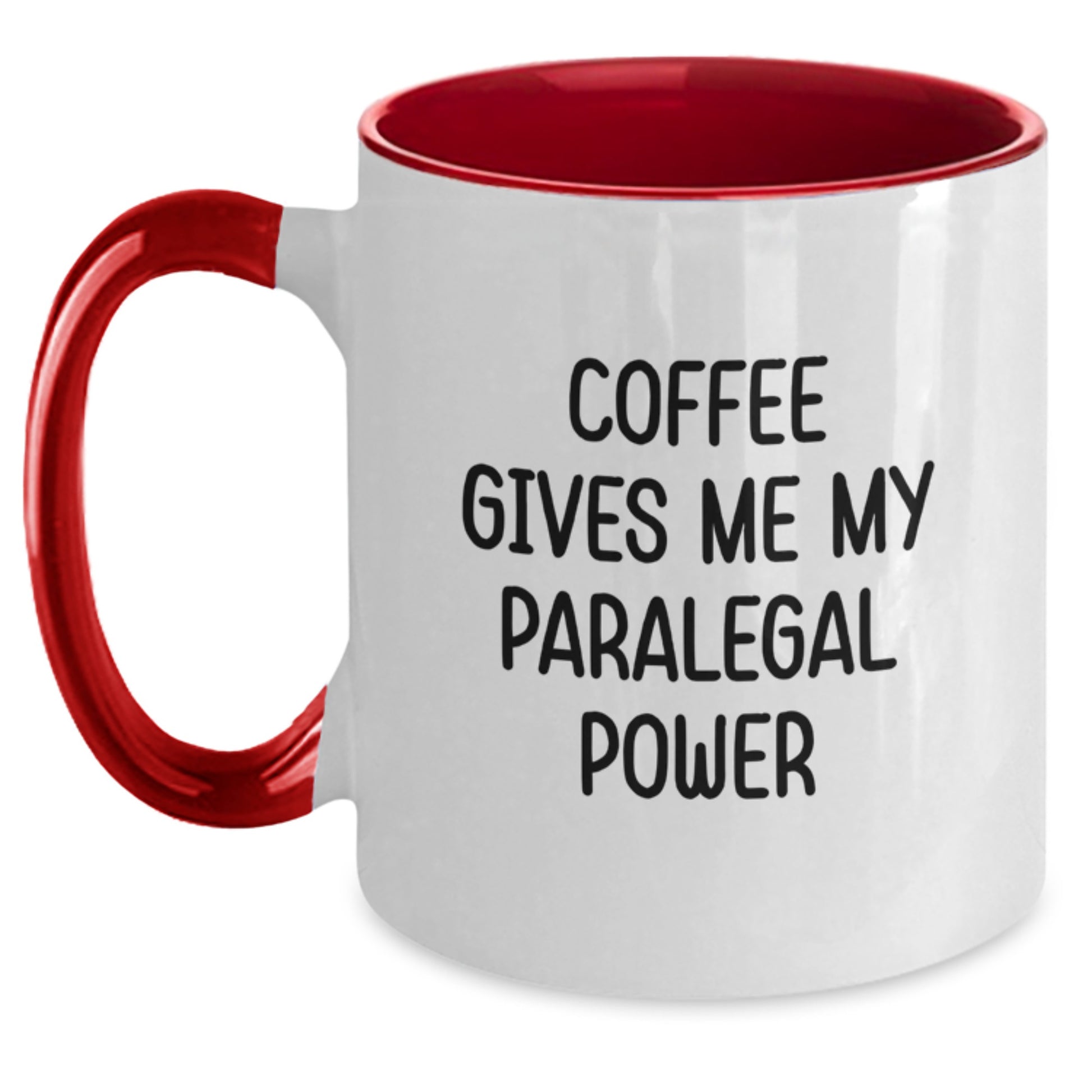 Funny Paralegal Coffee Mug, Gifts from Friends to Paralegal Graduation Unique Gifts, Coffee Gives Me My Paralegal Power, Two Tone Coffee Mug - Main