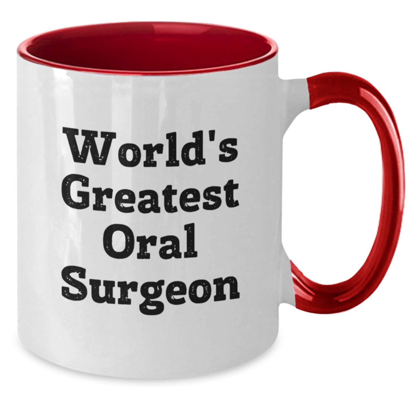 World's Greatest Oral Surgeon Funny Quote Two Tone Coffee Mug Gifts for Mom on Mother's Day from Family - Additional