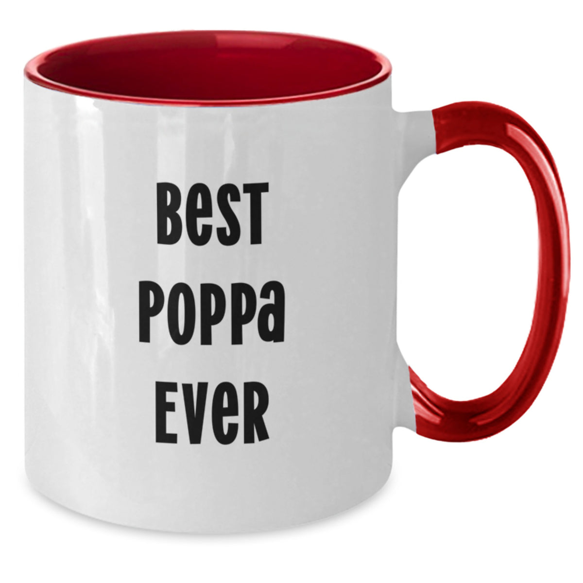Funny Poppa Gifts for Him Two Tone Coffee Mugs - Best Poppa Ever - Valentine's Unique Gifts from Men to Poppa - Additional