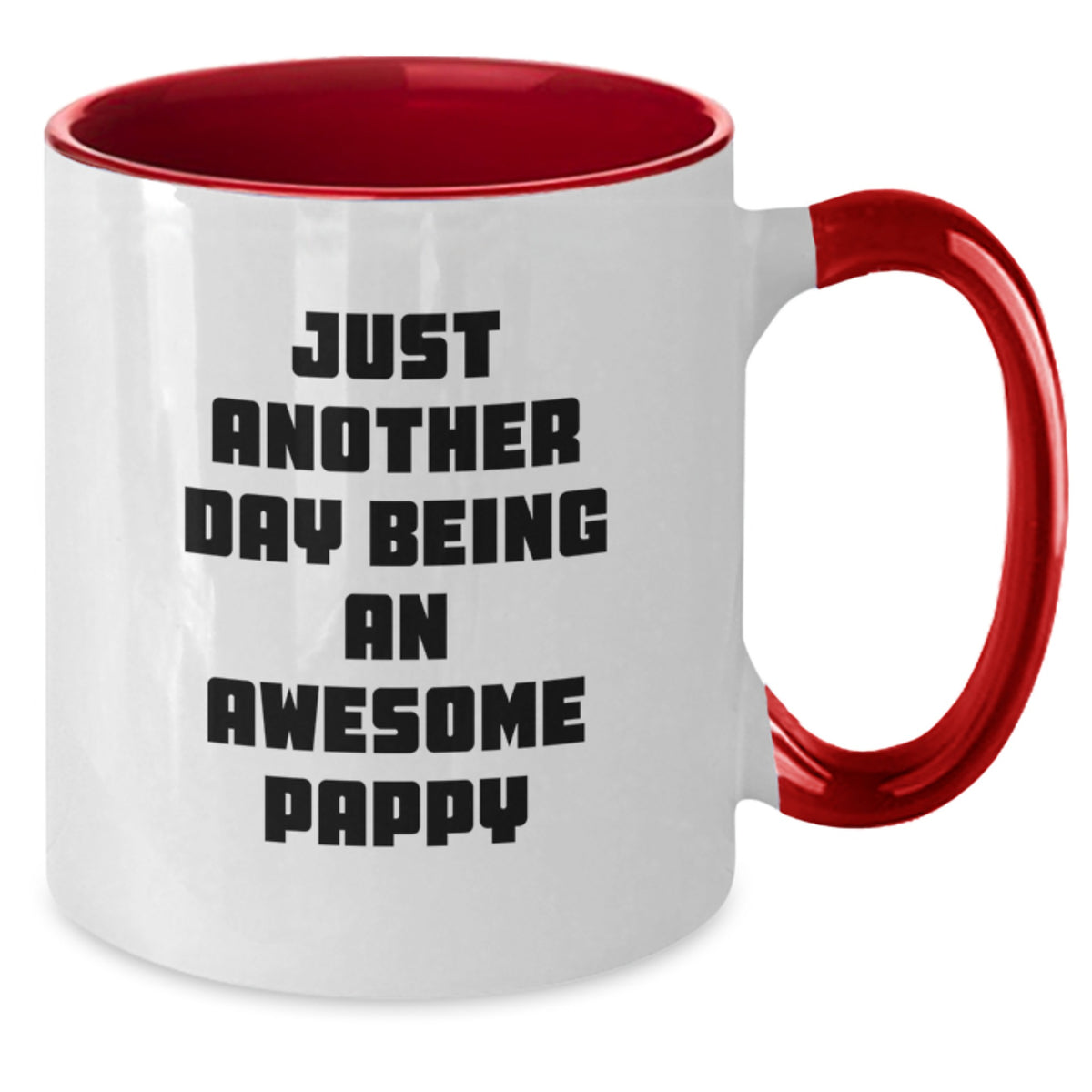 Funny Pappy Gifts Two Tone Coffee Mugs - 'Just Another Day Being An Awesome Pappy' Birthday Unique Gifts for Pappy - Additional