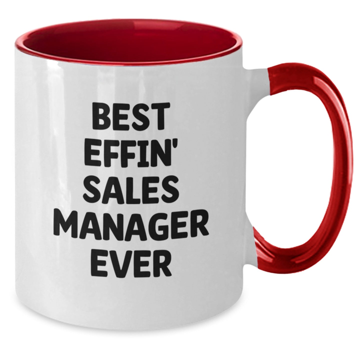 Funny Sales Manager Gifts for Men Women Coworkers, Two Tone Coffee Mug for Sale, Best Effin' Sales Manager Ever Quote Mug - Additional