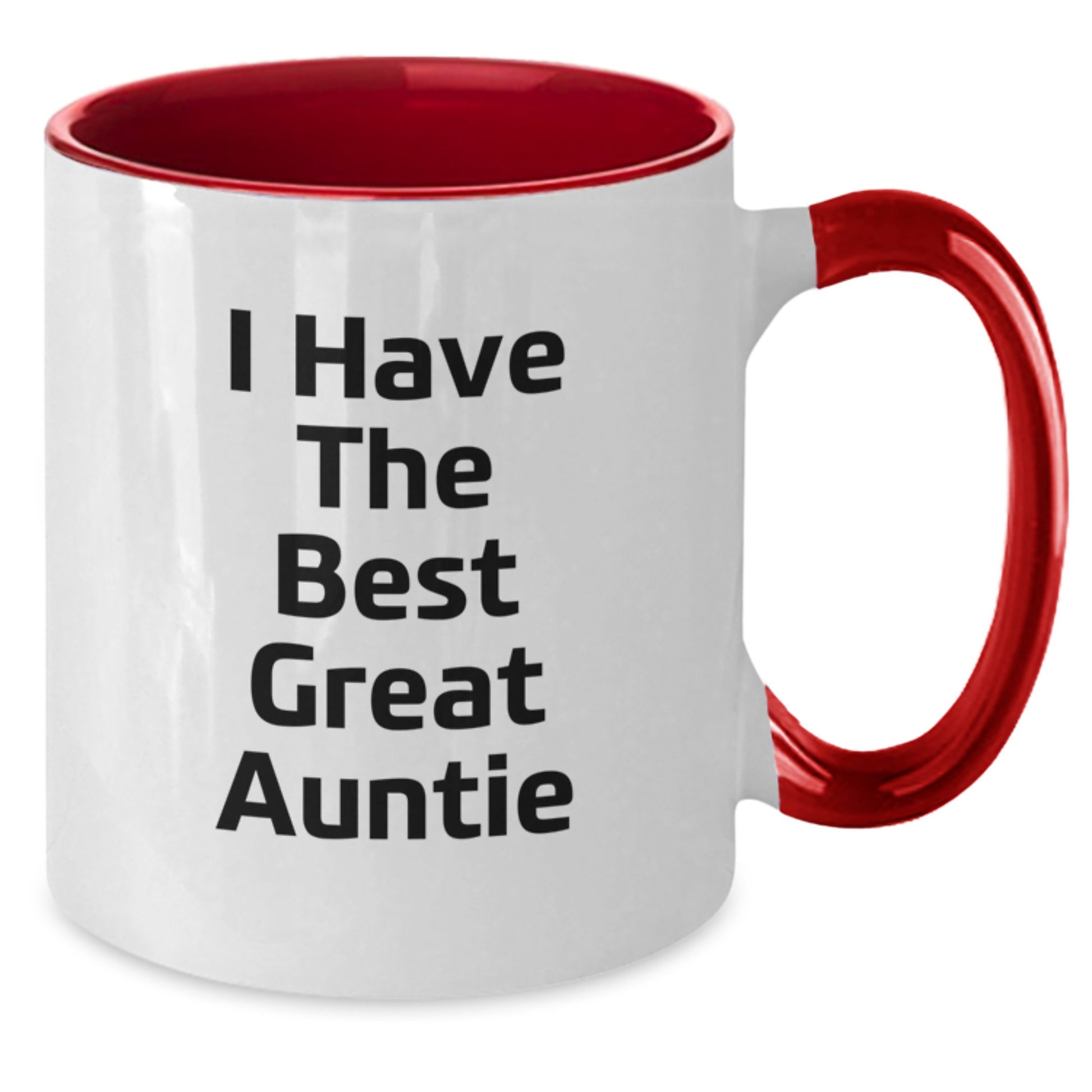 Funny Auntie Gifts from Family - I Have The Best Great Auntie Two Tone Coffee Mug, Graduation Unique Gifts for Auntie - Additional