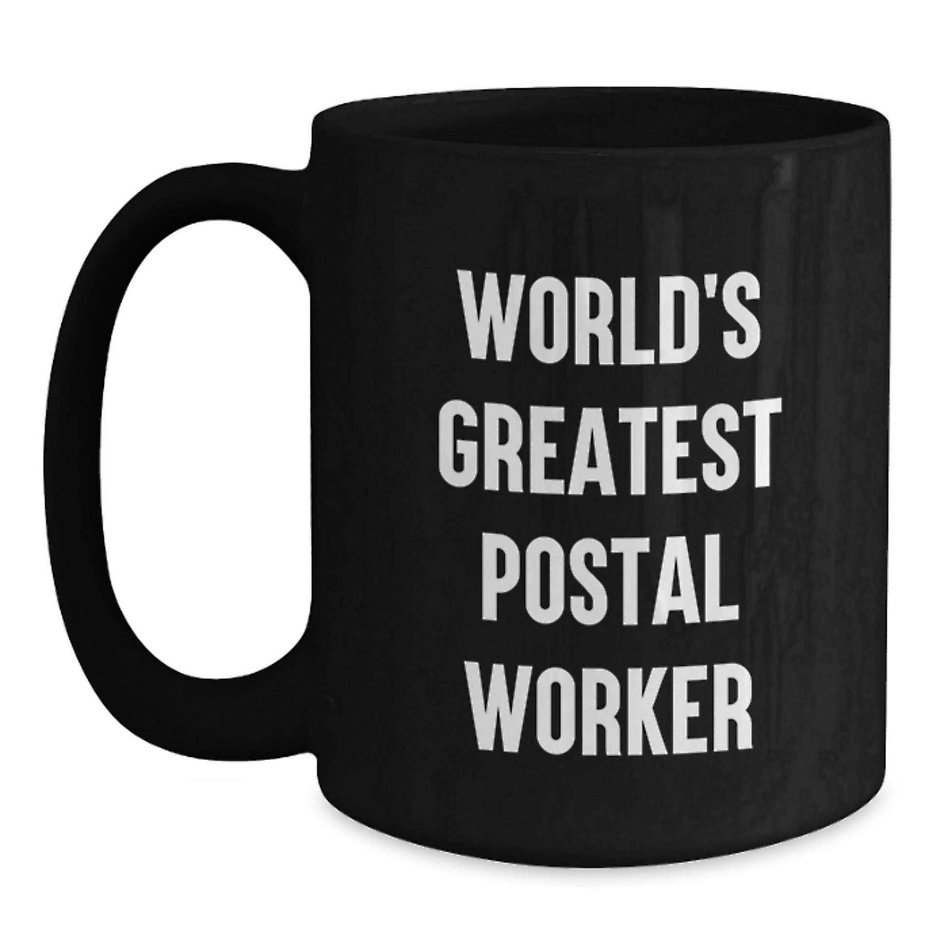 World's Greatest Postal Worker Keepsake Mug for Him Birthday Gift - Main