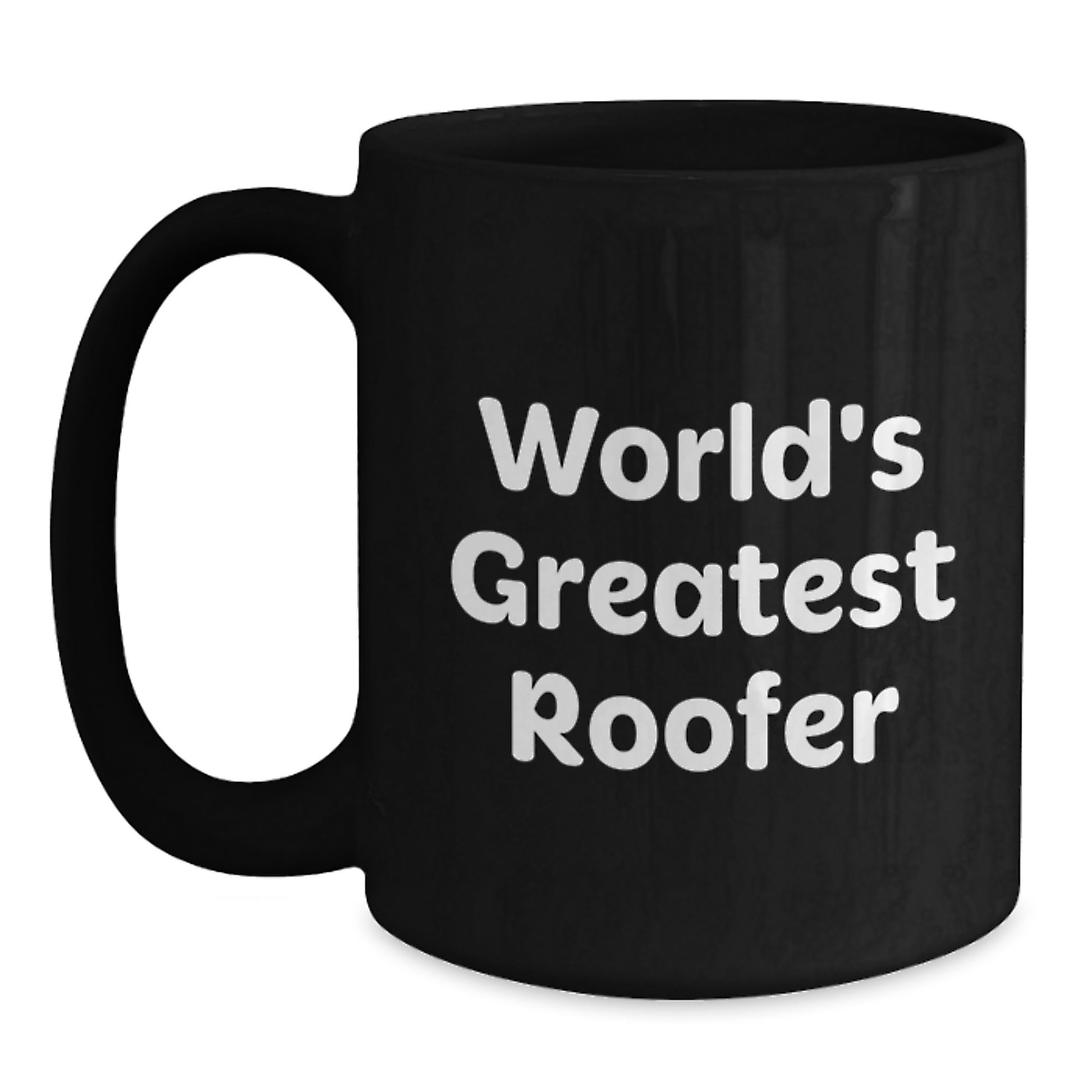 Funny Roofer Gifts for Men from Friends, Unique Black Coffee Mug for Graduation, 'World's Greatest Roofer' Quote - Main