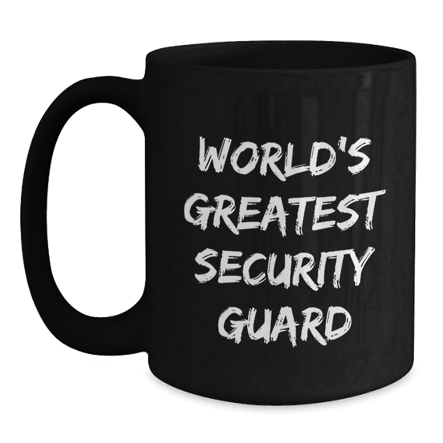 World's Greatest Security Guard Funny Mugs Gifts for Security Guards Men from Family and Friends on Graduation Day - Main