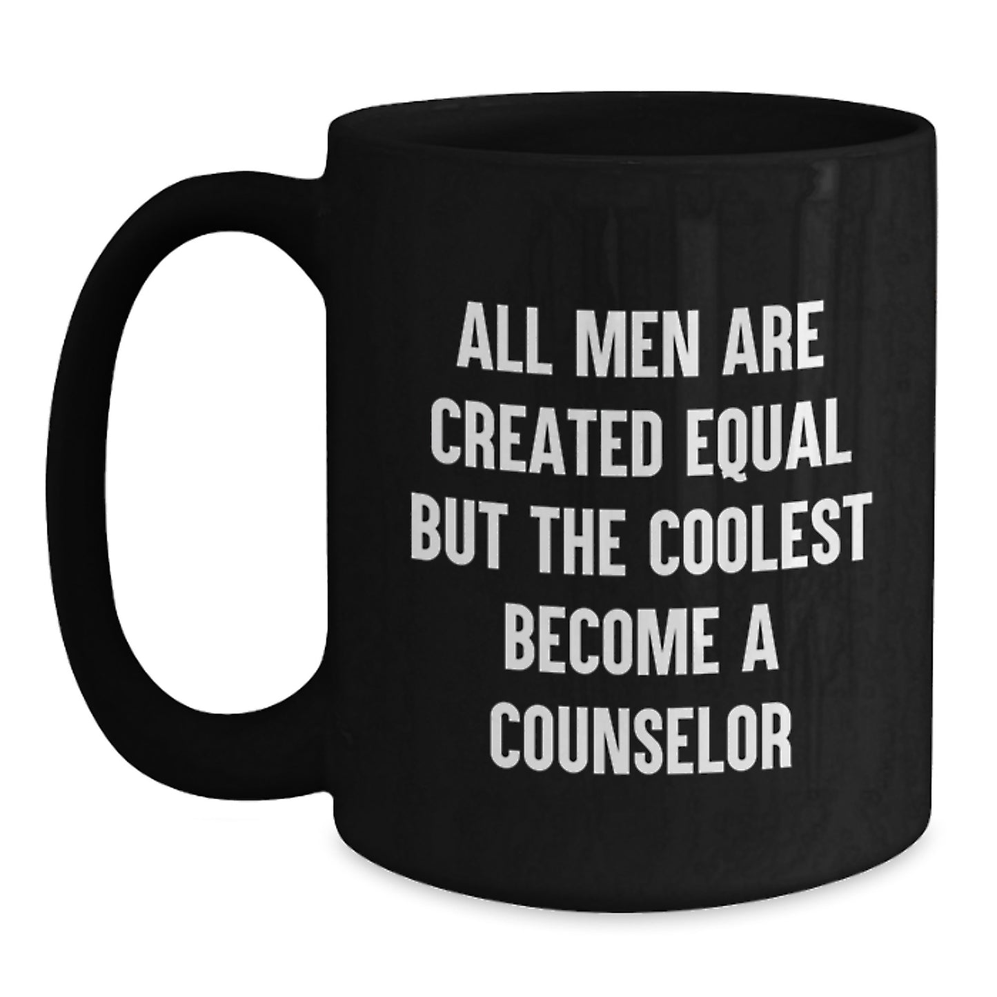 Funny Counselor Gifts for Men, Black Coffee Mug, Dad Become Counselor, Unique Father's Day Unique Gifts from Friends - Main