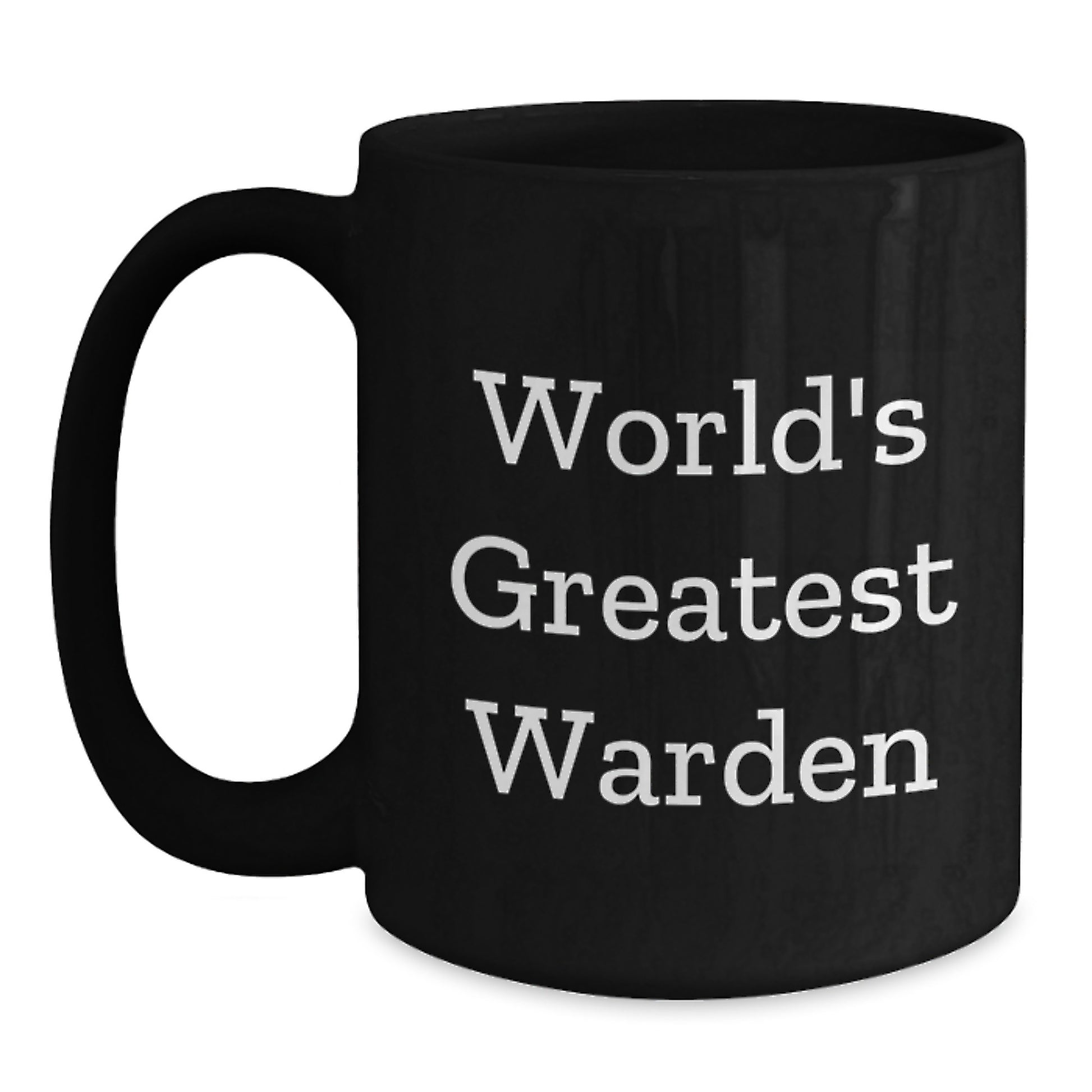 Funny Warden Gifts from Family, Graduation Unique Gifts for Warden Men's World's Greatest Warden Black Coffee Mug - Main