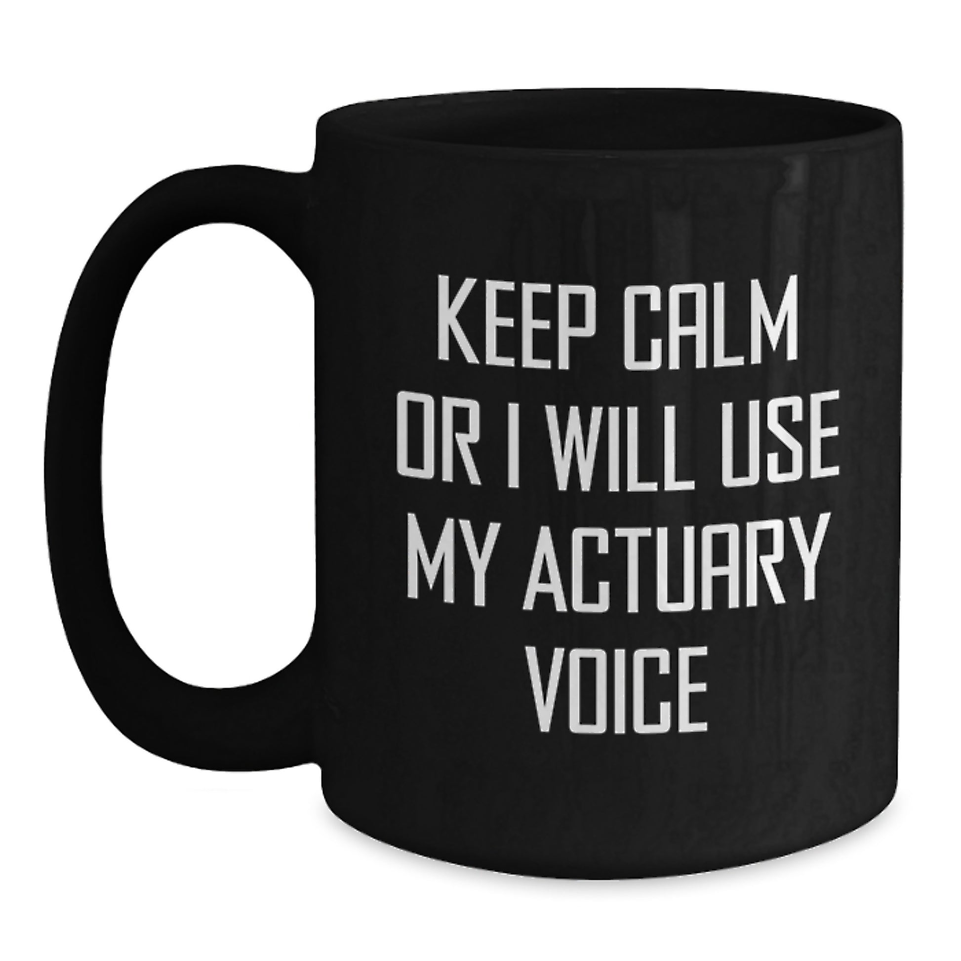 Actuary Keepsake Black Coffee Mug for Him Birthday Gift - Main