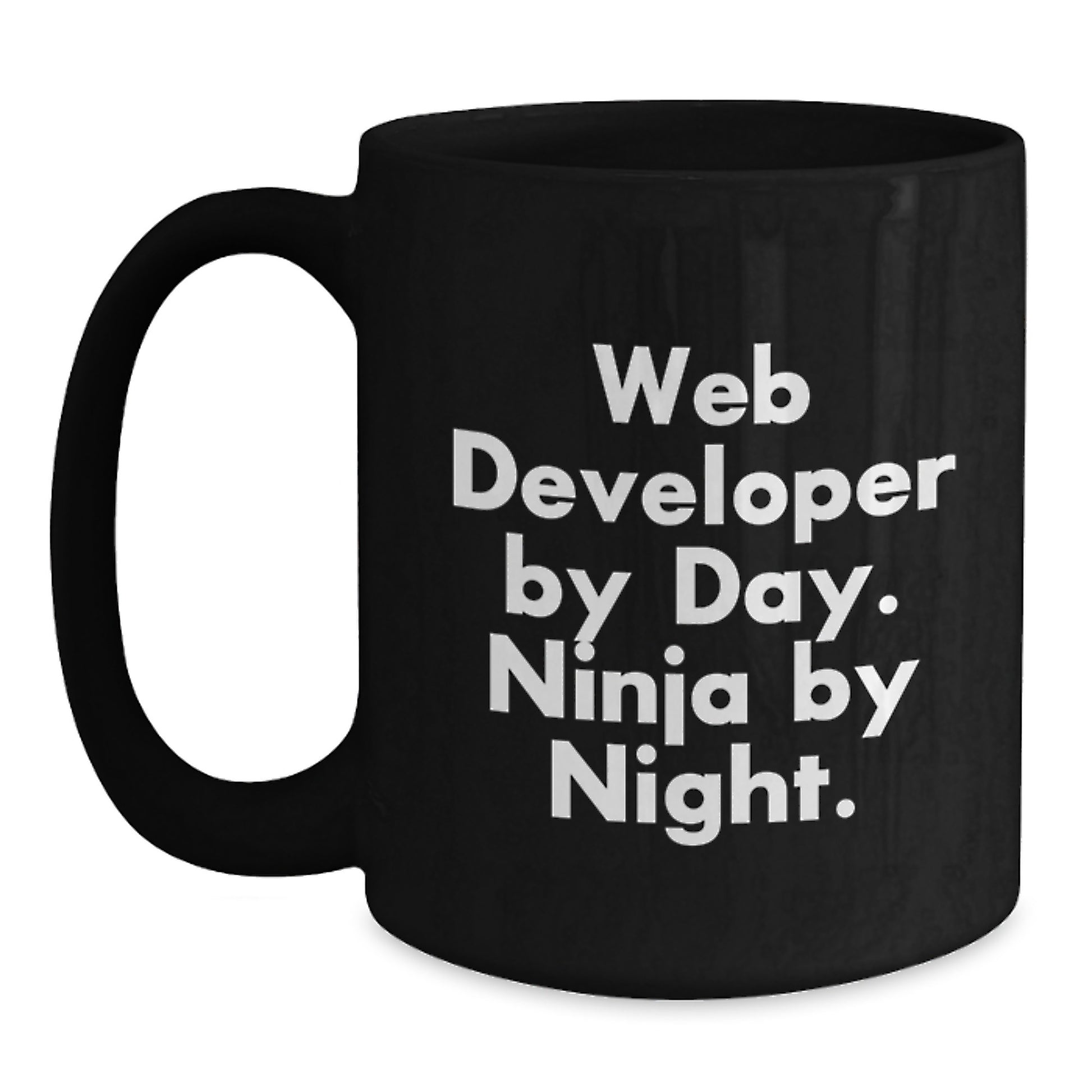 Web Developer Funny Quotes Black Coffee Mug Gifts for Web Developers from Colleagues - Main