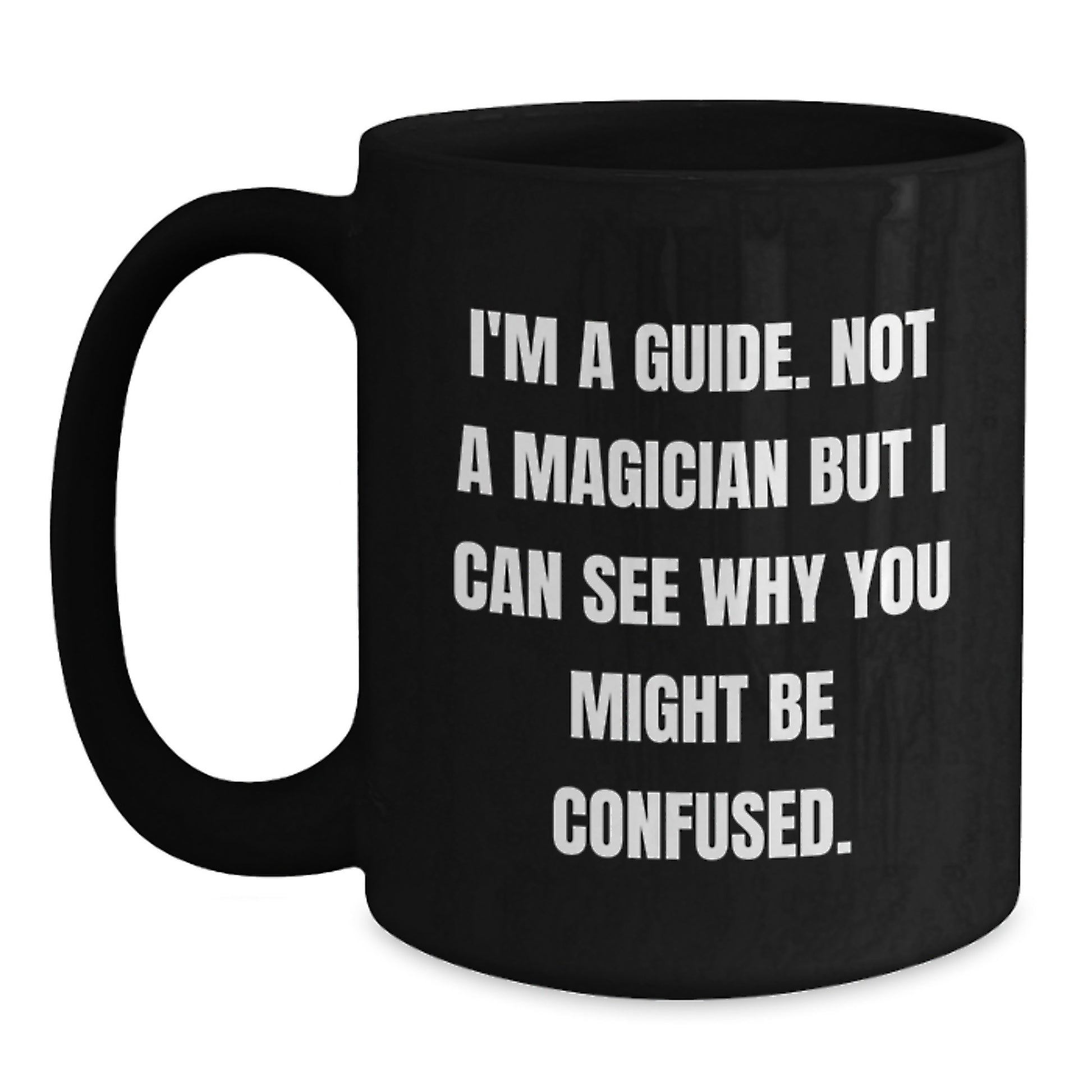 Funny Graduation Guide Gifts for Men, Black Coffee Mug with Encouragement Quote, Gifts from Friends or Family - Main