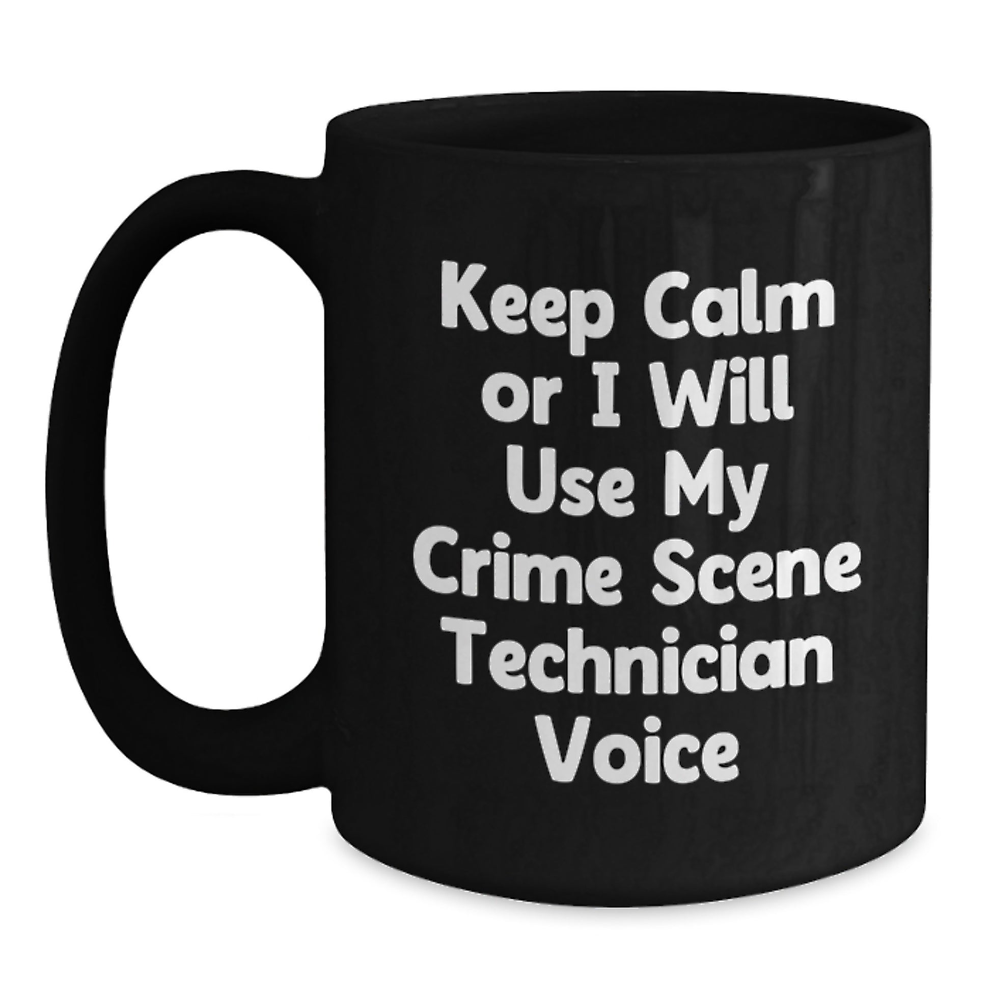 Crime Scene Technician Keepsake 11oz Mug for Him Birthday Gift Microwave - Main