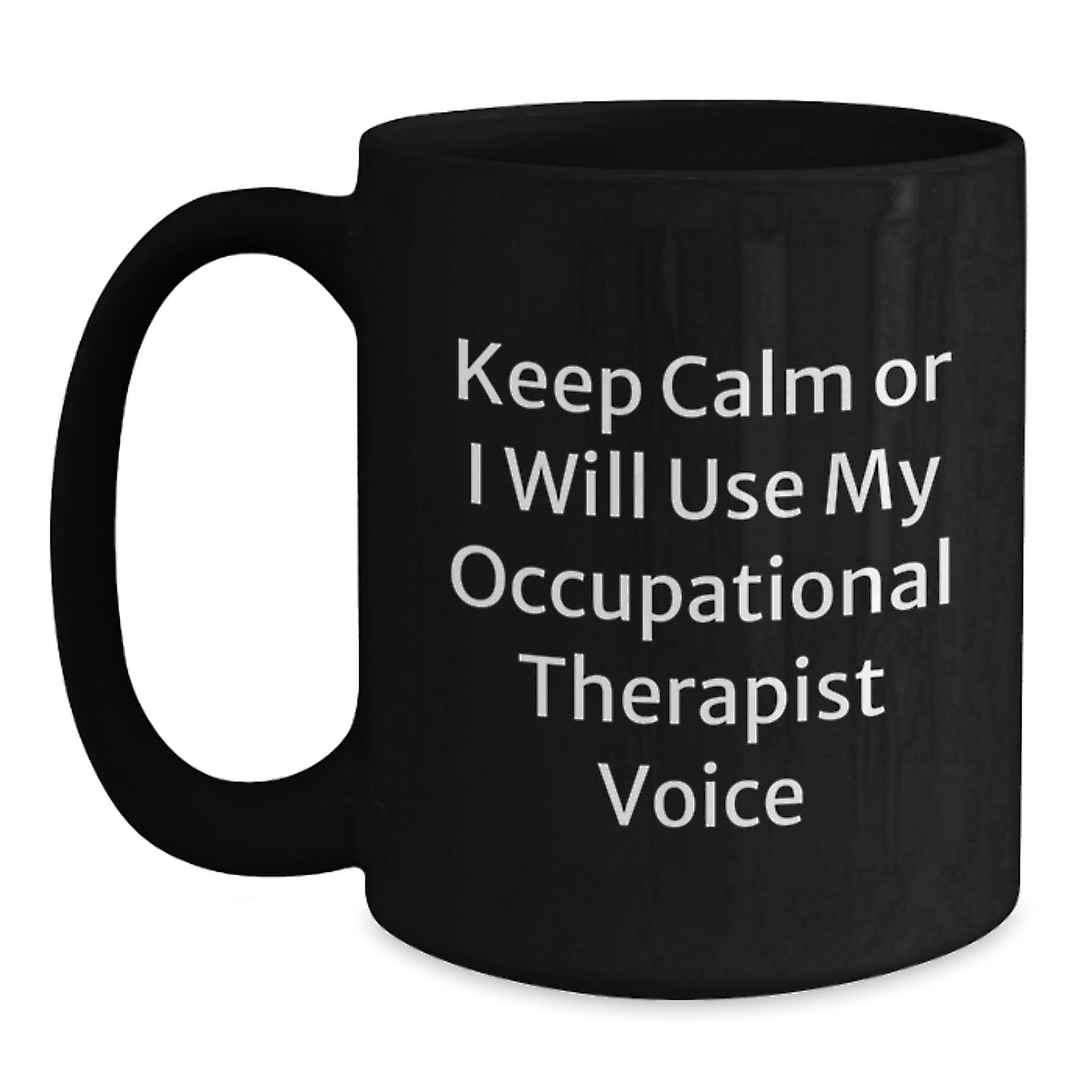 Occupational Therapist Black Coffee Mug Keepsake Birthday Gift for Him - Main