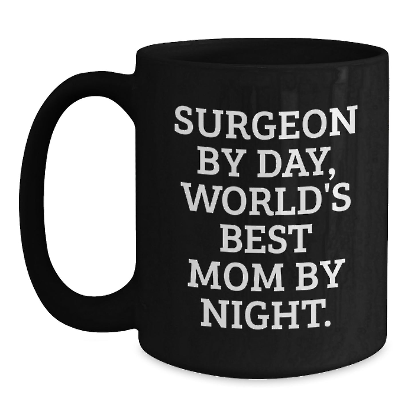 Funny Surgeon Gifts from Family, Unique Birthday Unique Gifts for Surgeon, Black Ceramic Coffee Mug - Main