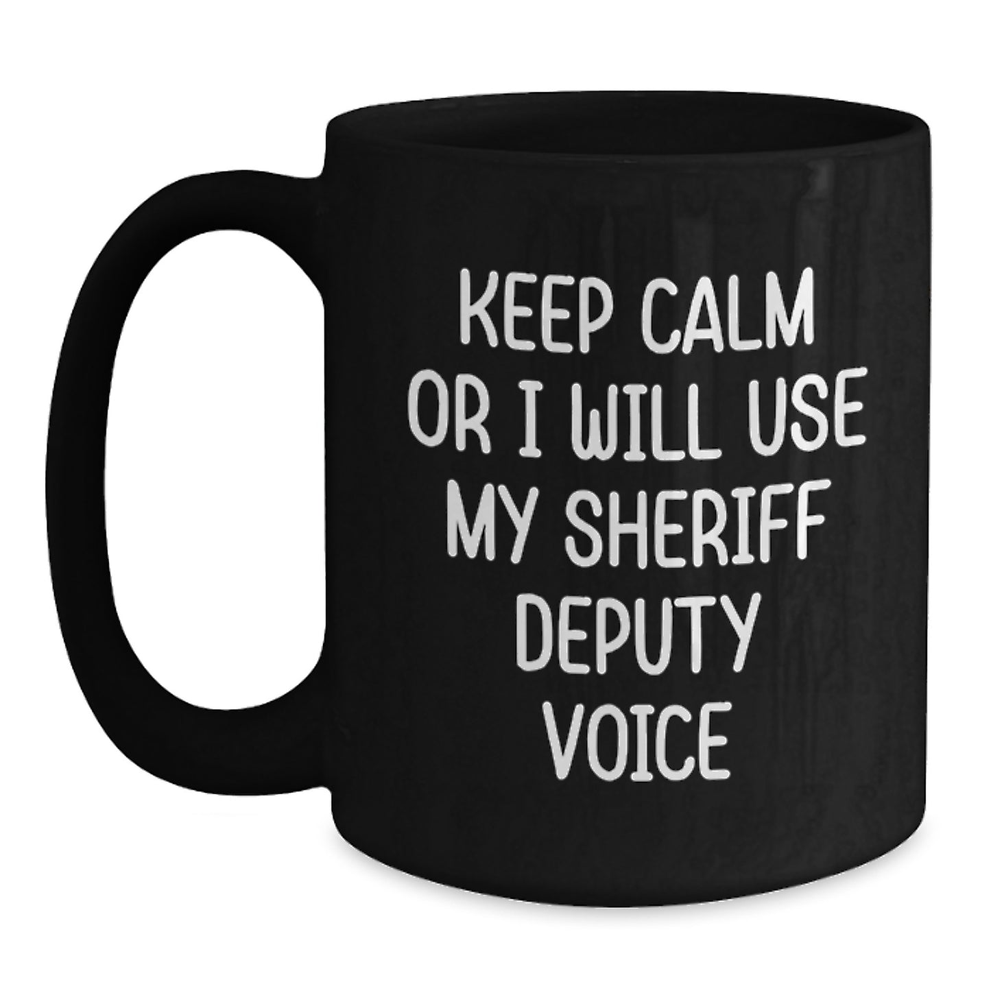 Funny Sheriff Deputy Gifts from Men to Friends, Unique Black Coffee Mug for Graduation - Main