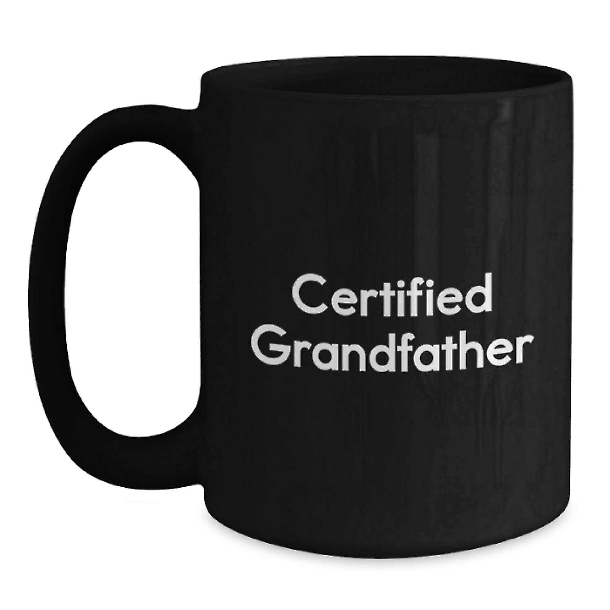 Funny Grandfather Gifts from Men, Unique Black Coffee Mug for Grandfather, Certified Grandfather Valentine's Unique Gifts - Main