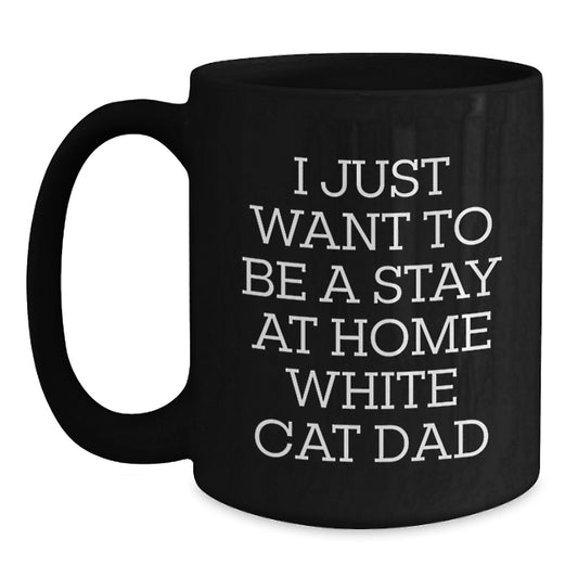 Funny White Cat Dad Gifts, Black Coffee Mug, Perfect Birthday Unique Gift for White Cat Lovers from Friends or Family - Main