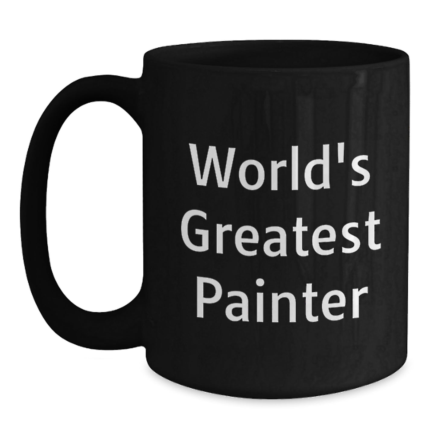 Funny Painter Gifts for Graduation, World's Greatest Painter Black Coffee Mug, Perfect for Painter Friends and Family - Gifts from Men, Women, Friends, Coworkers, Family - Painter Lover Mug - Main