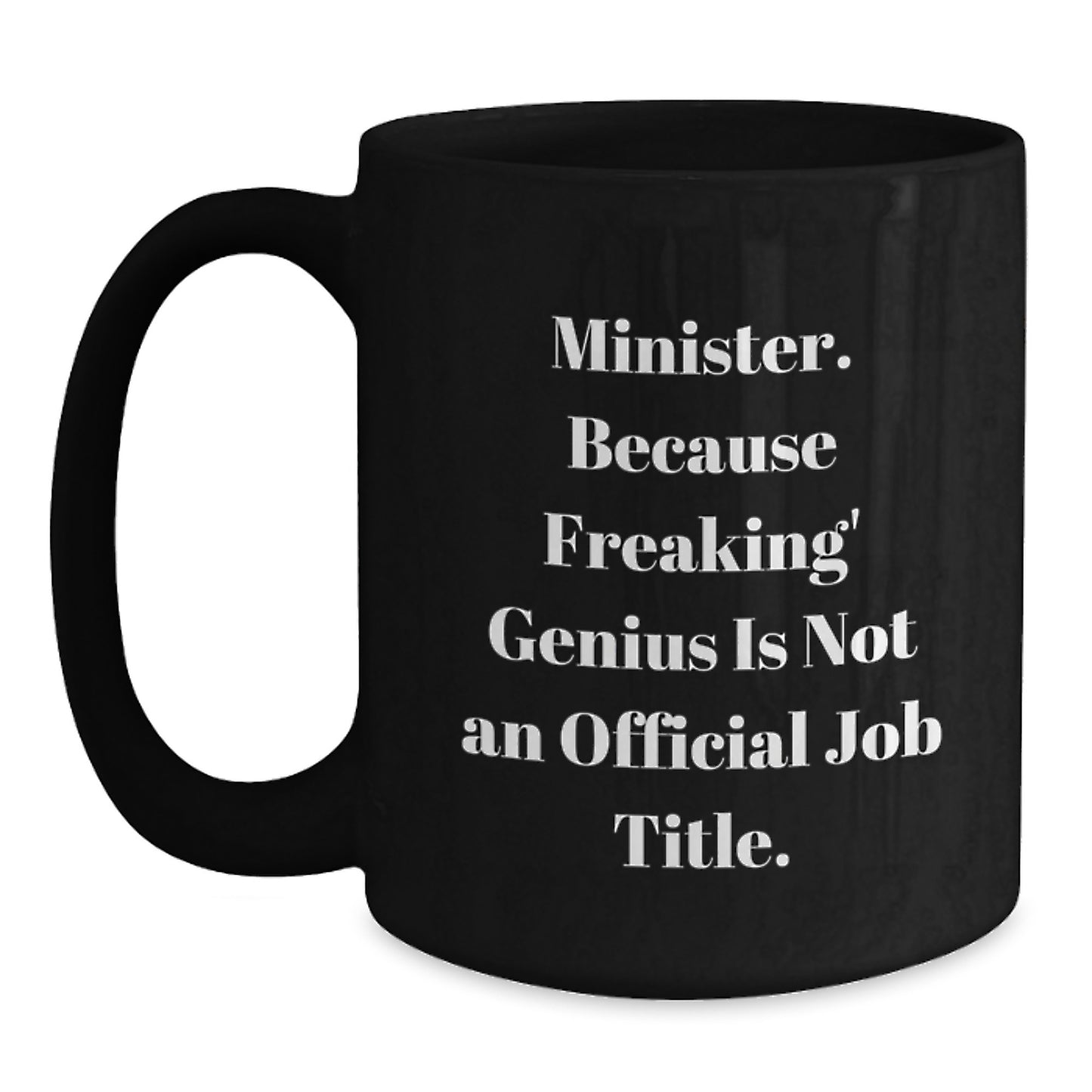 Birthday Gift for Her Minister Black Coffee Mug Present - Main