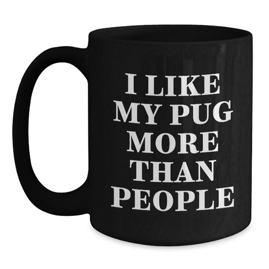 Funny Pug Dog Gifts from Friends for Valentine's Unique Black Coffee Mug - Main