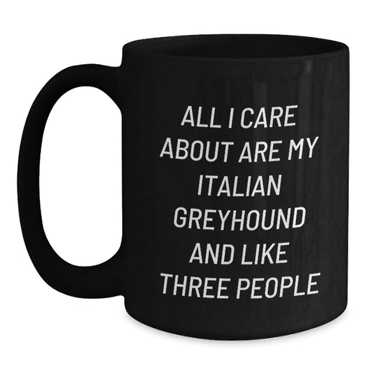 Funny Italian Greyhound Dog Gifts from Family, Black Coffee Mug, Italian Greyhound Dog Lover Birthday Unique Gifts - Main