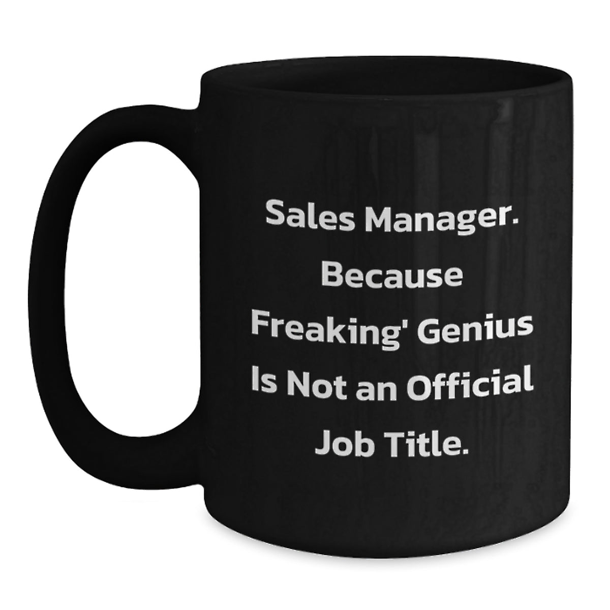 Christmas Gift for Her - Sales Manager Present, Witty Quote Mug - Main