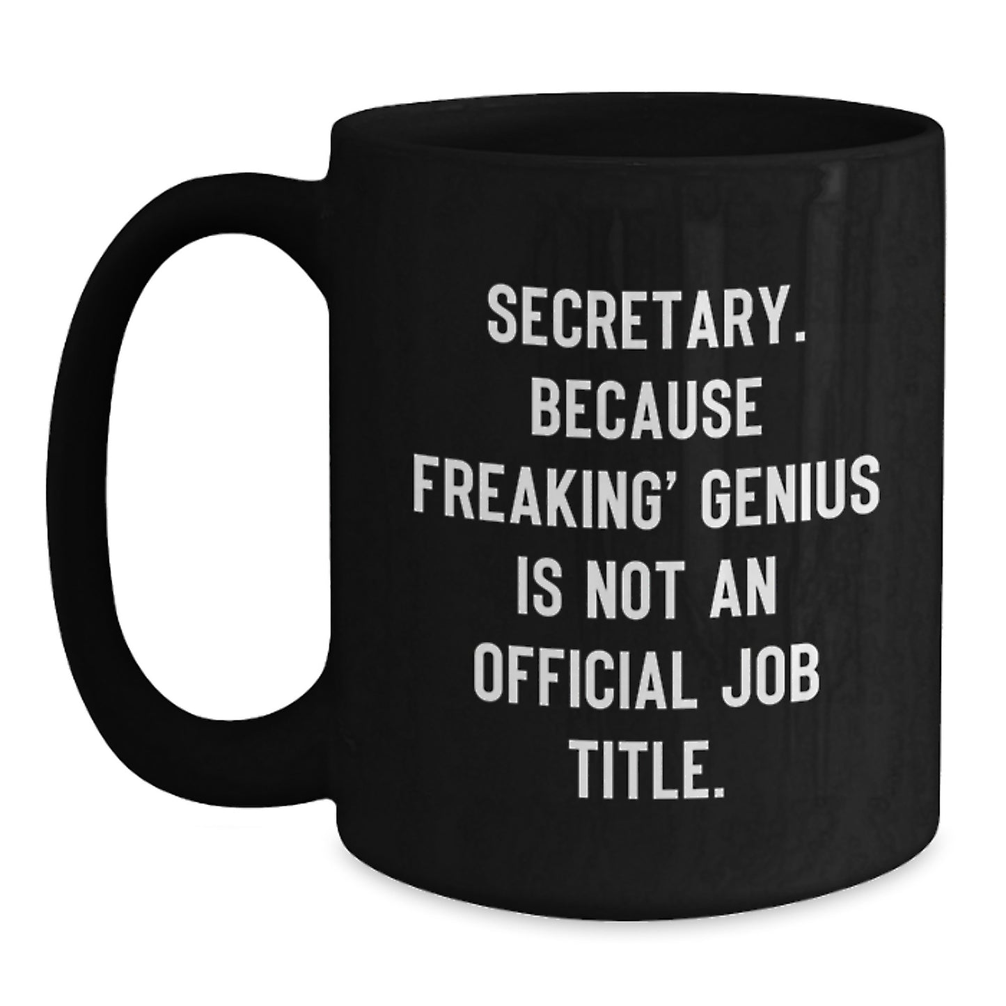 Secretary Keepsake Black Coffee Mug Birthday Gift for Him - Main