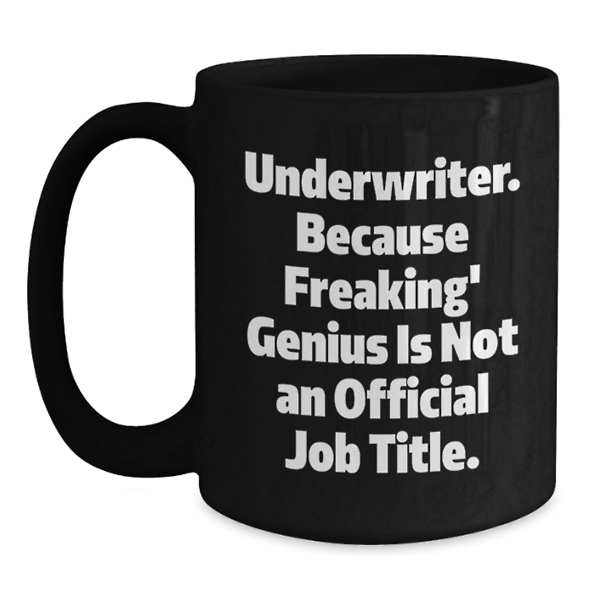 Underwriter Keepsake Premium Black Coffee Mug for Him Birthday Gift - Main