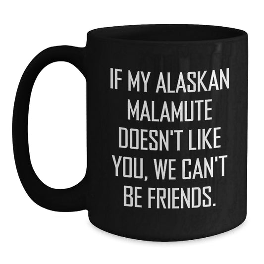 Funny Alaskan Malamute Dog Lover Gifts from Men, Women, Friends, Coworkers, Family, Funny Coffee Mugs for Valentine's Unique Gifts - Main