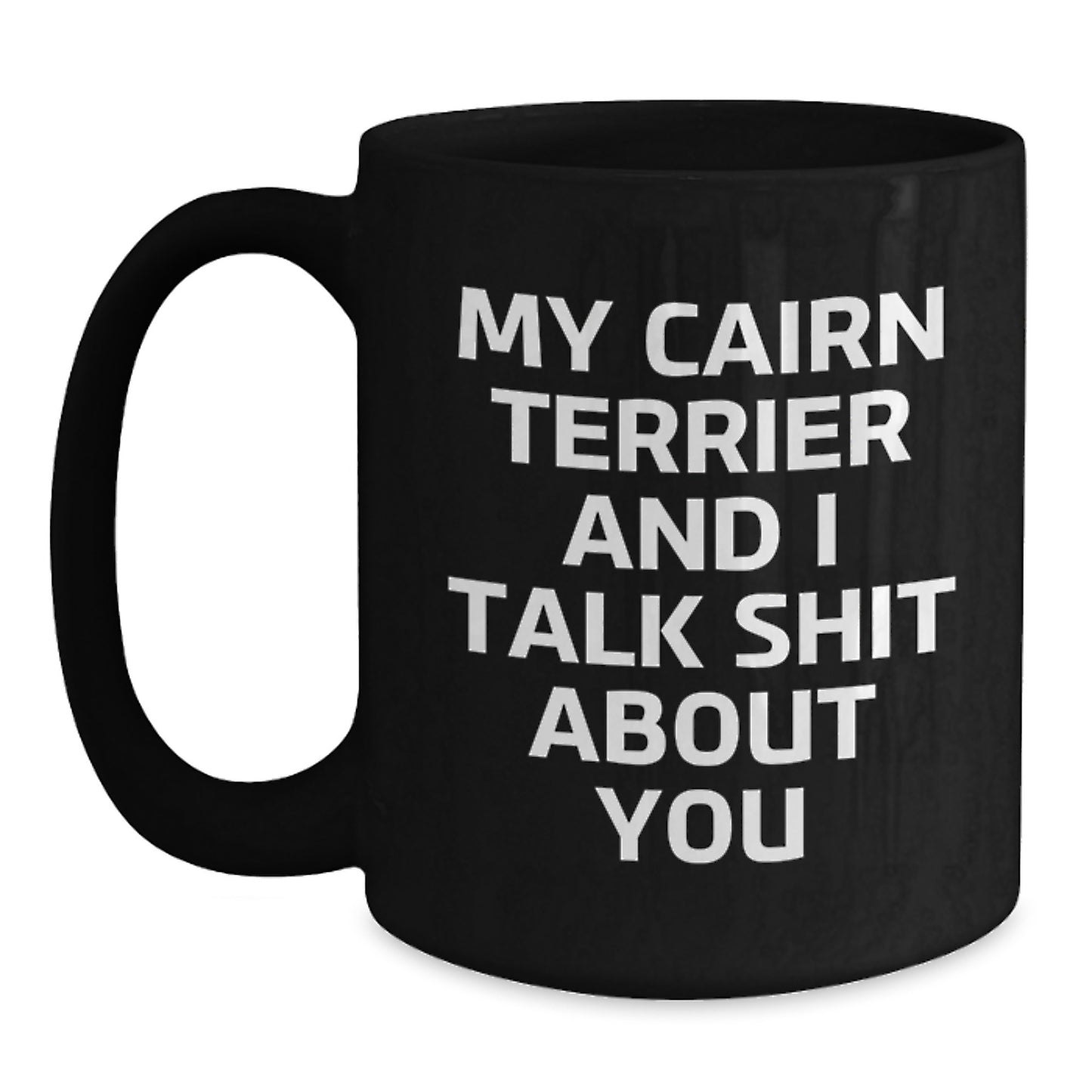 Birthday Gift Present for Her Cairn Terrier Black Coffee Mug - Main