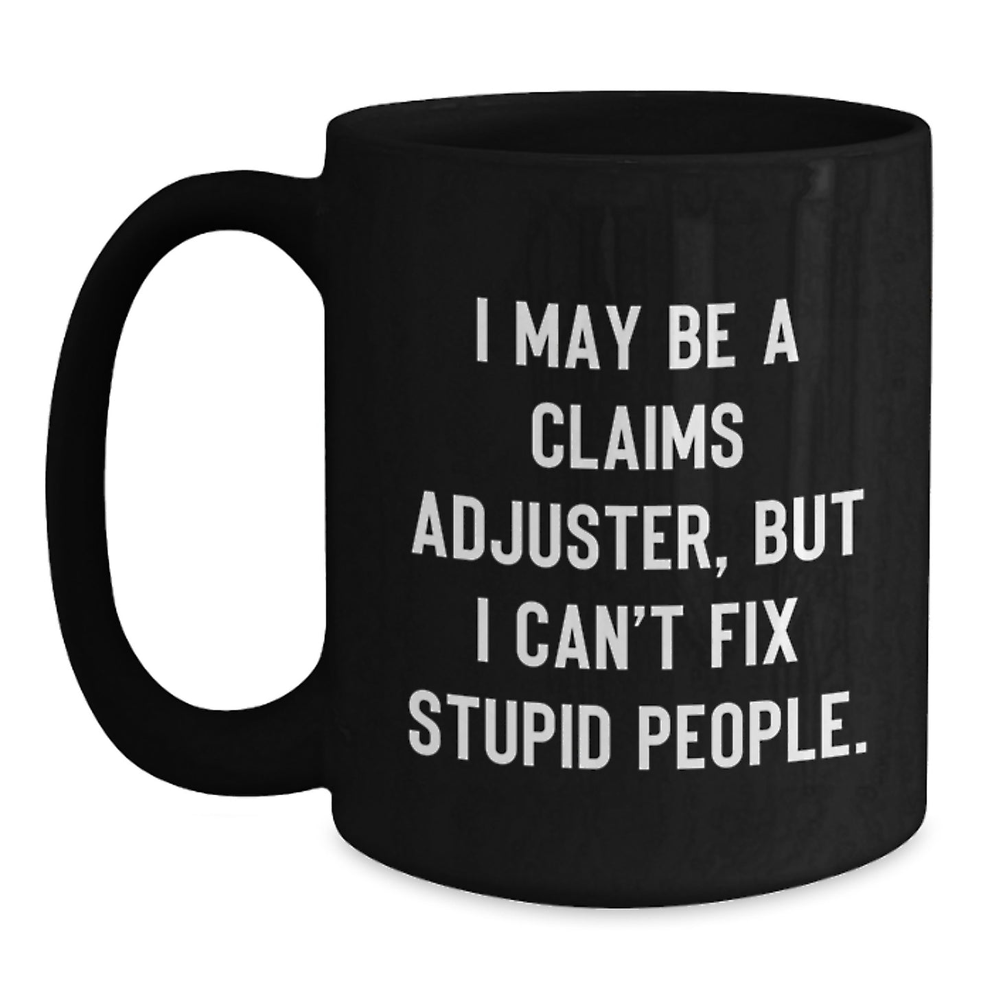 Funny Claims Adjuster Gifts for Him, Black Coffee Mugs from Coworkers, Unique Graduation Unique Gifts for Claims Adjuster Friends - Main