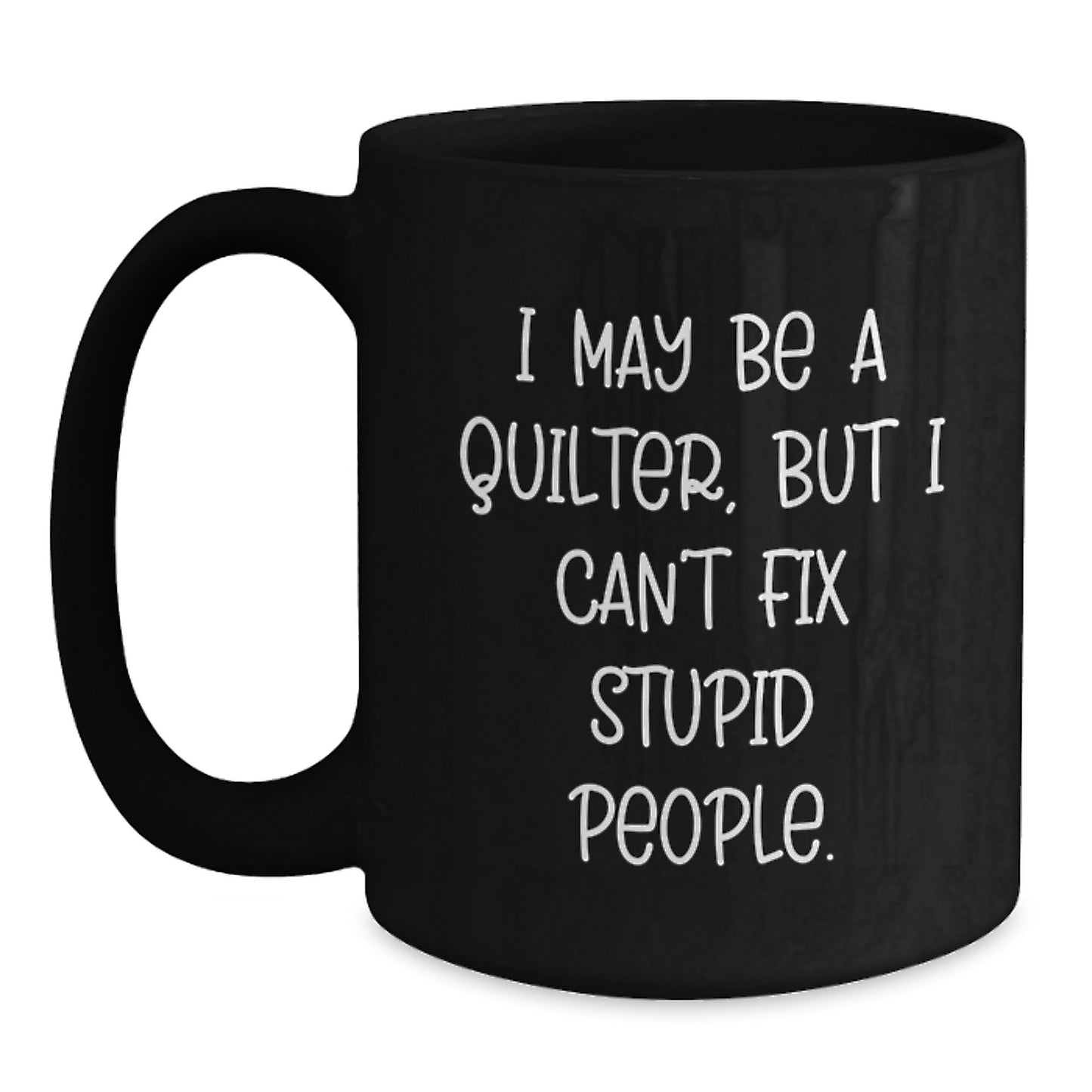 Quilter Keepsake Black Coffee Mug for Him Birthday Surprise Gift - Main