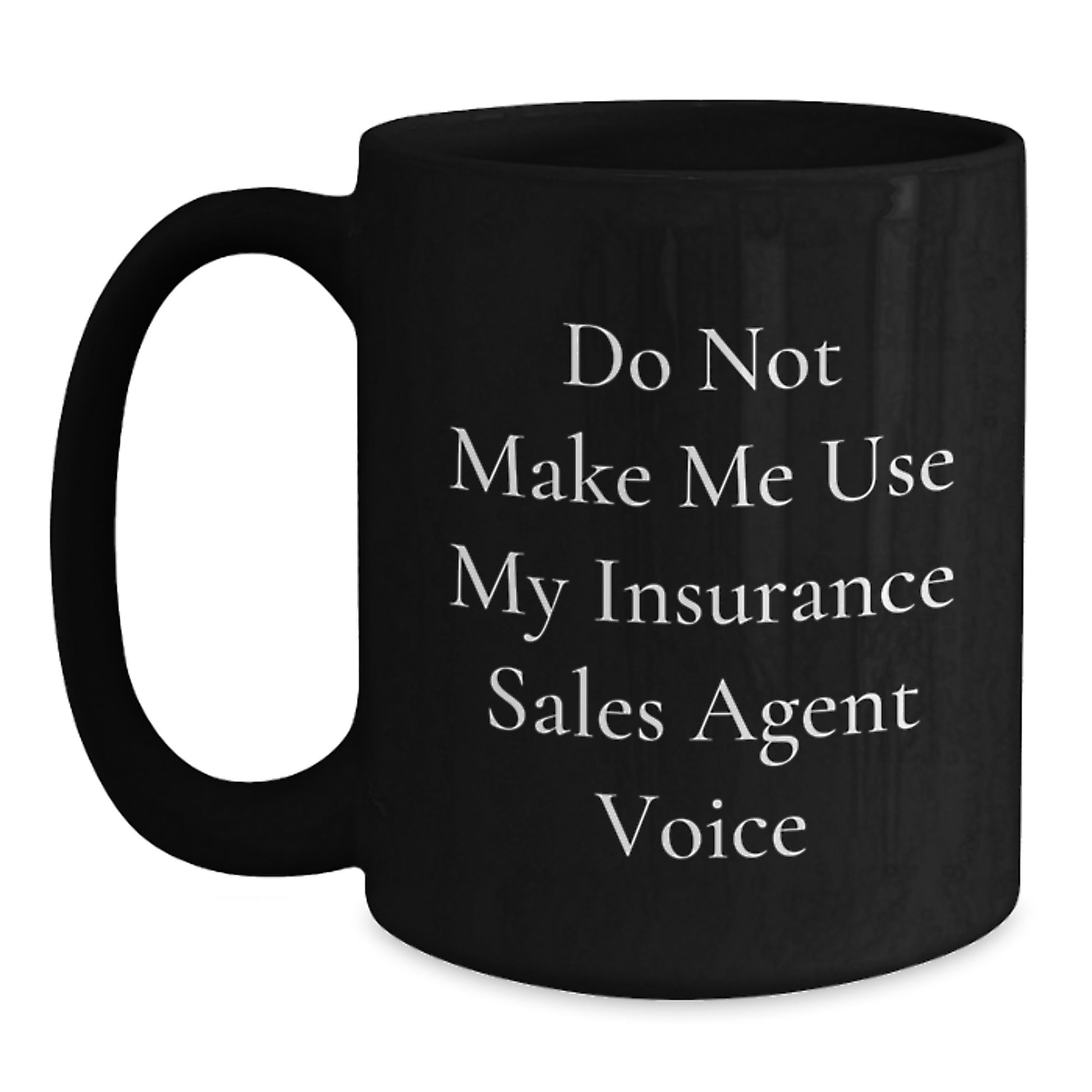 Insurance Sales Agent Keepsake Black Coffee Mug for Him Birthday Gift - Main