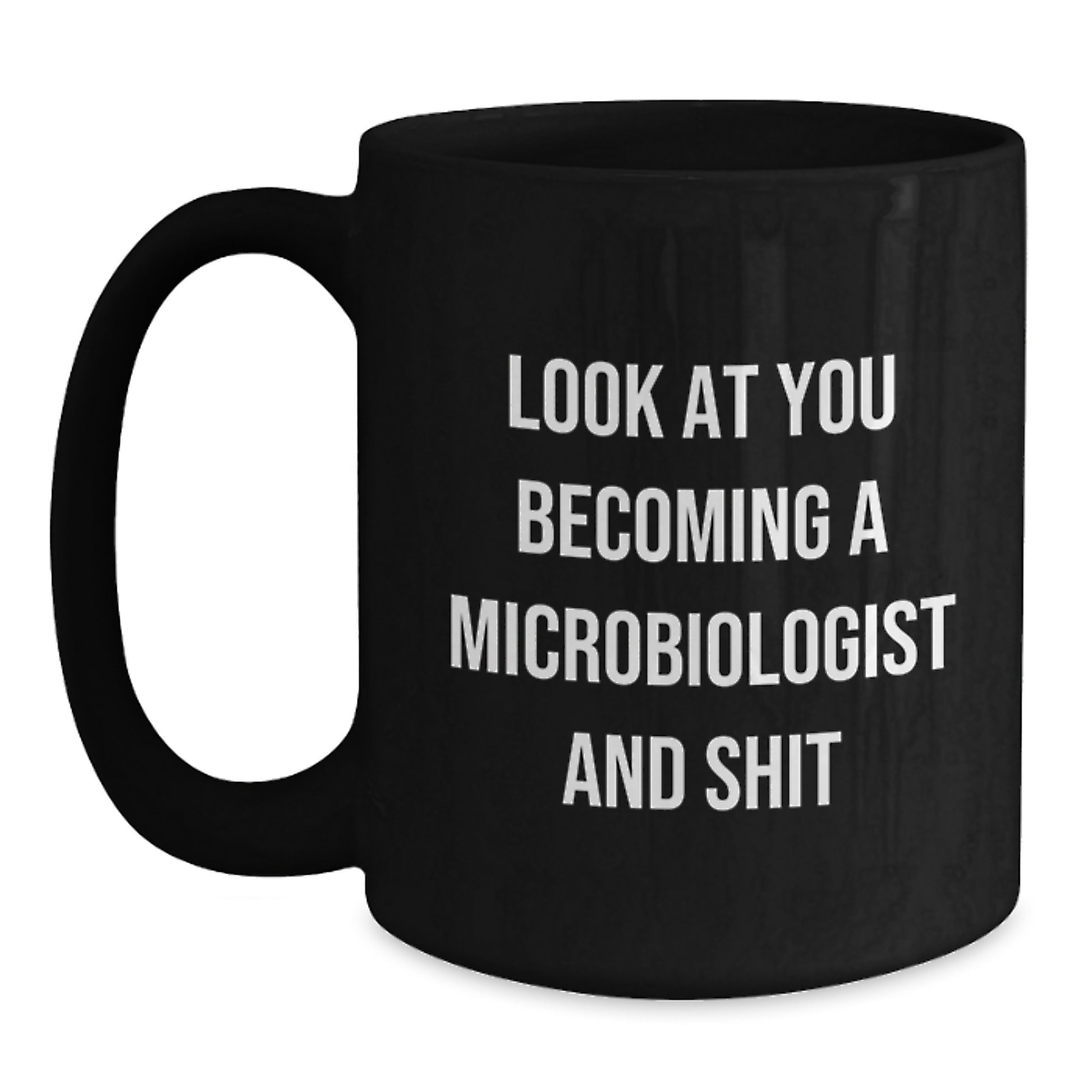 Funny Microbiologist Black Coffee Mug Gifts for, Graduation Unique Gifts from Friends to Men and Women Microbiologists - Main