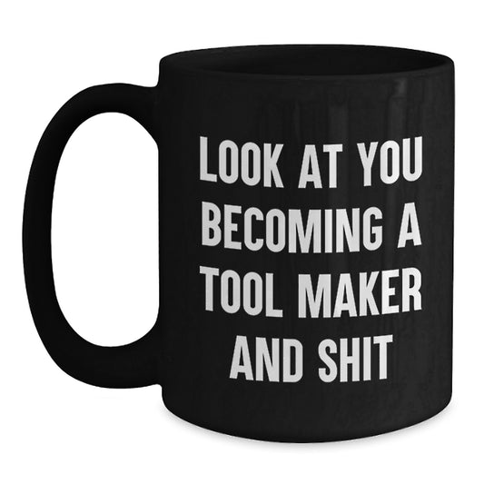 Tool Maker Keepsake Black Coffee Mug 11oz Ceramic for Him Birthday Gift - Main