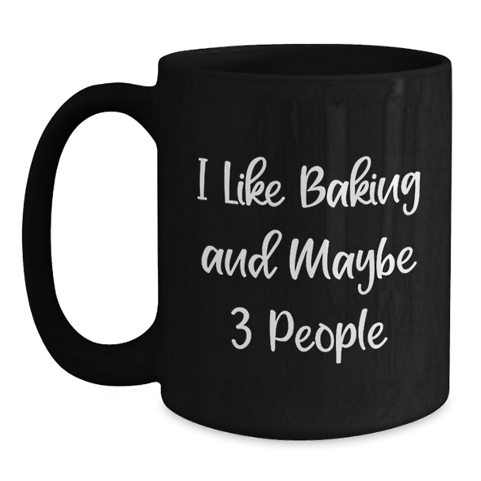 Funny Baking Mugs Gifts for Friends from Family with Quote I Like Baking And Maybe 3 People - Main