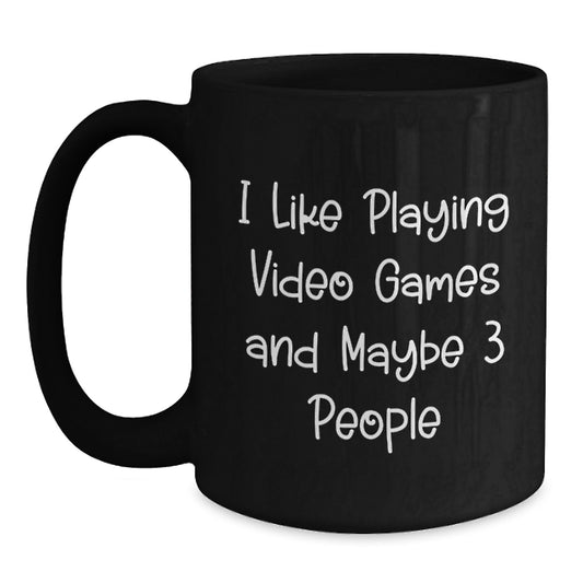 Funny Gaming Quotes Black Coffee Mug for Men, Unique Graduation Gifts from Friends, Playing Video Games Lover's Gift for Him, Funny Sayings on Black Coffee Mug, 11oz or 15oz Capacity - Main