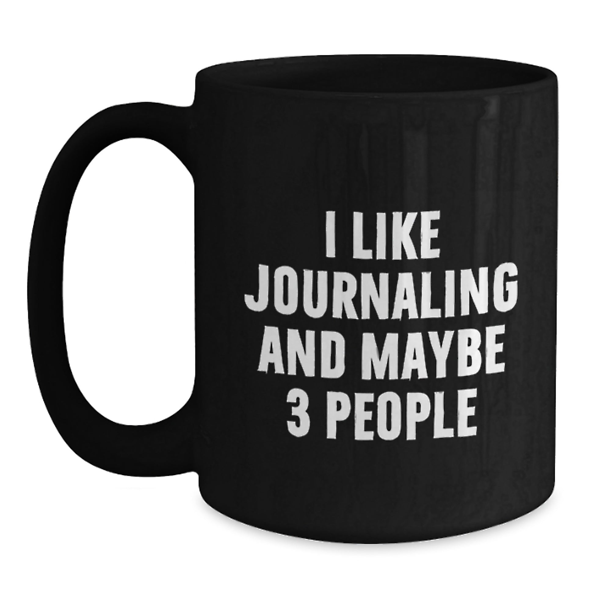 Funny Journaling Quotes Gifts from Friends for Journaling Lovers - Unique Black Coffee Mug for Graduation - Main