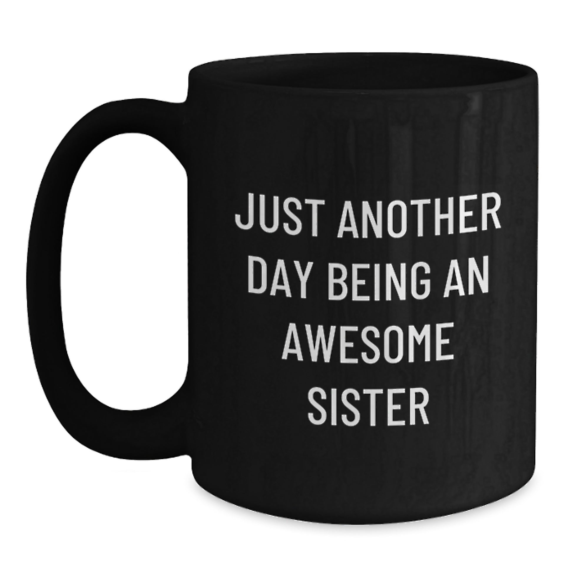 Playful Sister Black Coffee Mug Essential Birthday Gift for a Daughter - Main