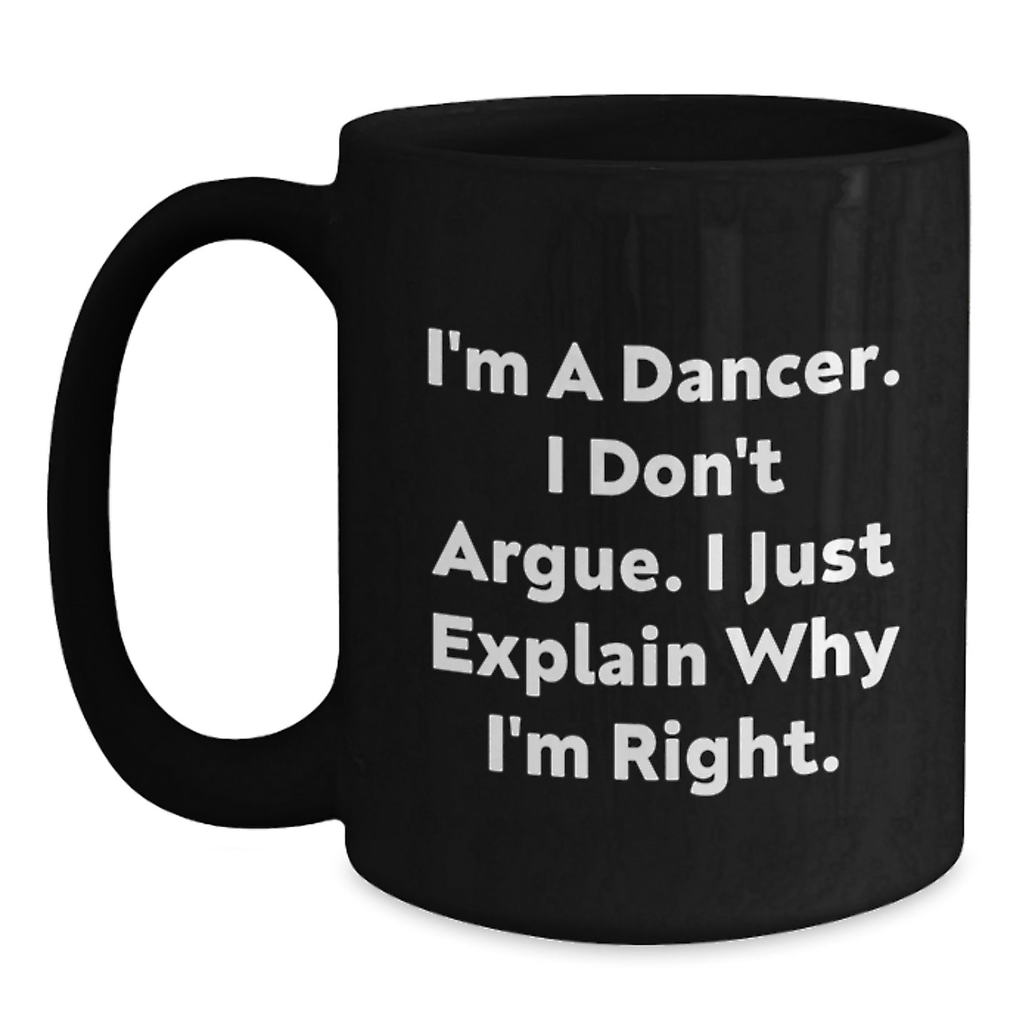 Funny Dancer Gifts for Her, Unique Black Coffee Mug, Mother's Day Unique Gifts from Men, Women, Family - Main