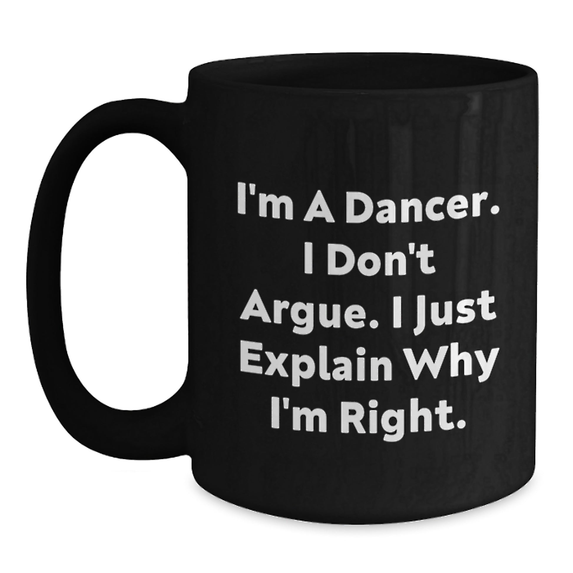 Funny Dancer Gifts for Her, Unique Black Coffee Mug, Mother's Day Unique Gifts from Men, Women, Family - Main