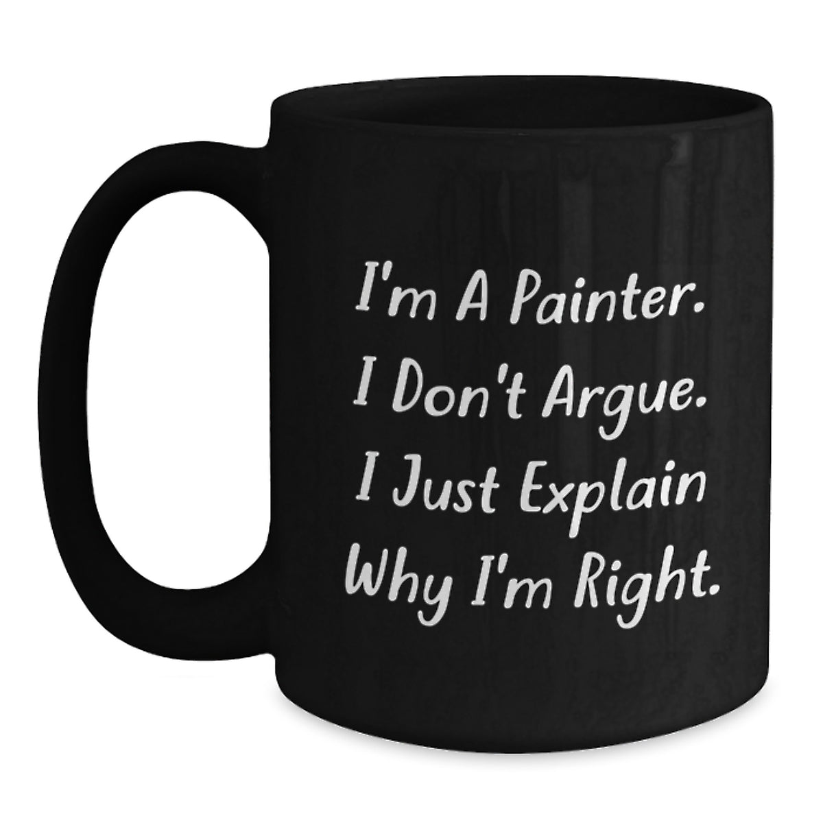 Funny Painter Quotes Inspirational Birthday Unique Gifts from Friends - Main