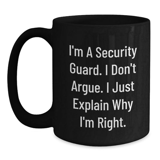 Funny Security Guard Gifts from Men - Black Coffee Mug for Security Guard Friends - Mother's Day Unique Gifts - Main