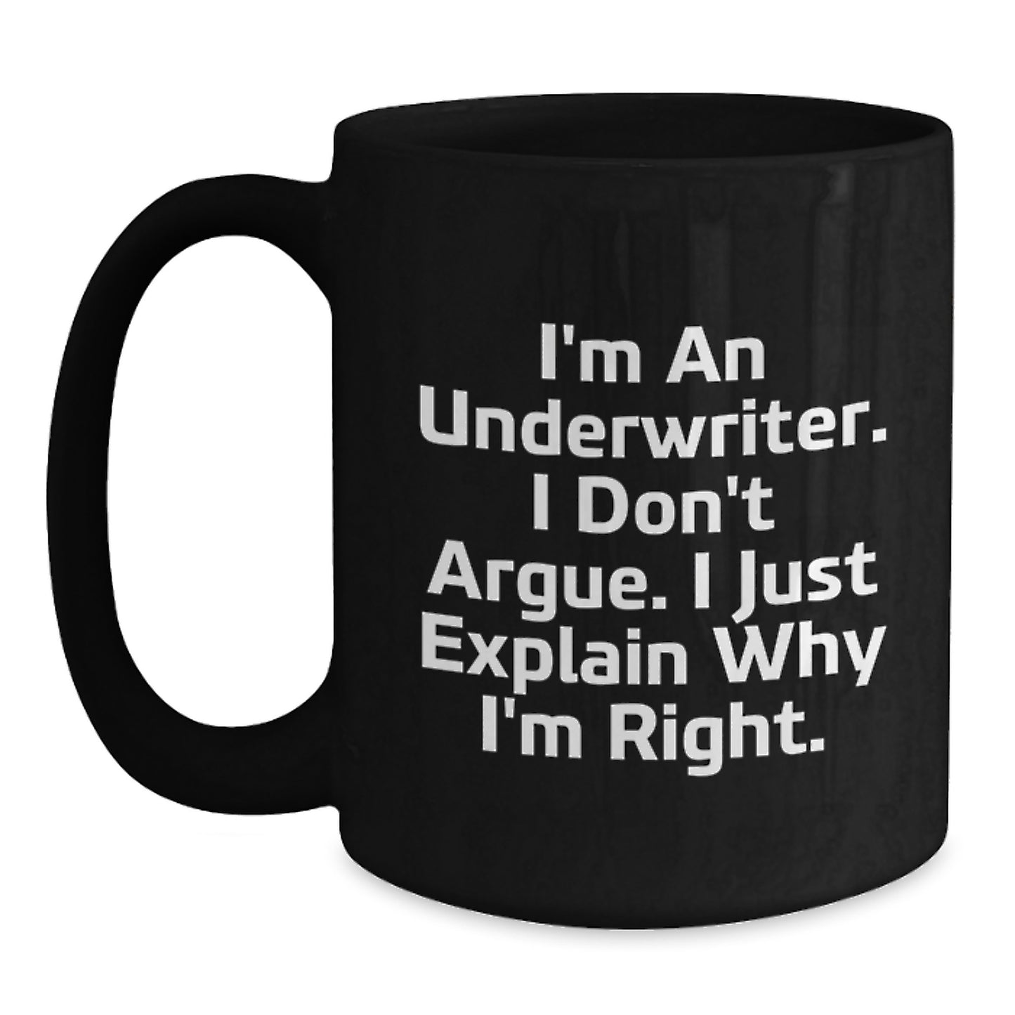 Funny Underwriter Gifts, Black Coffee Mug for Underwriter Friends from, Graduation Unique Gifts for Him - Main
