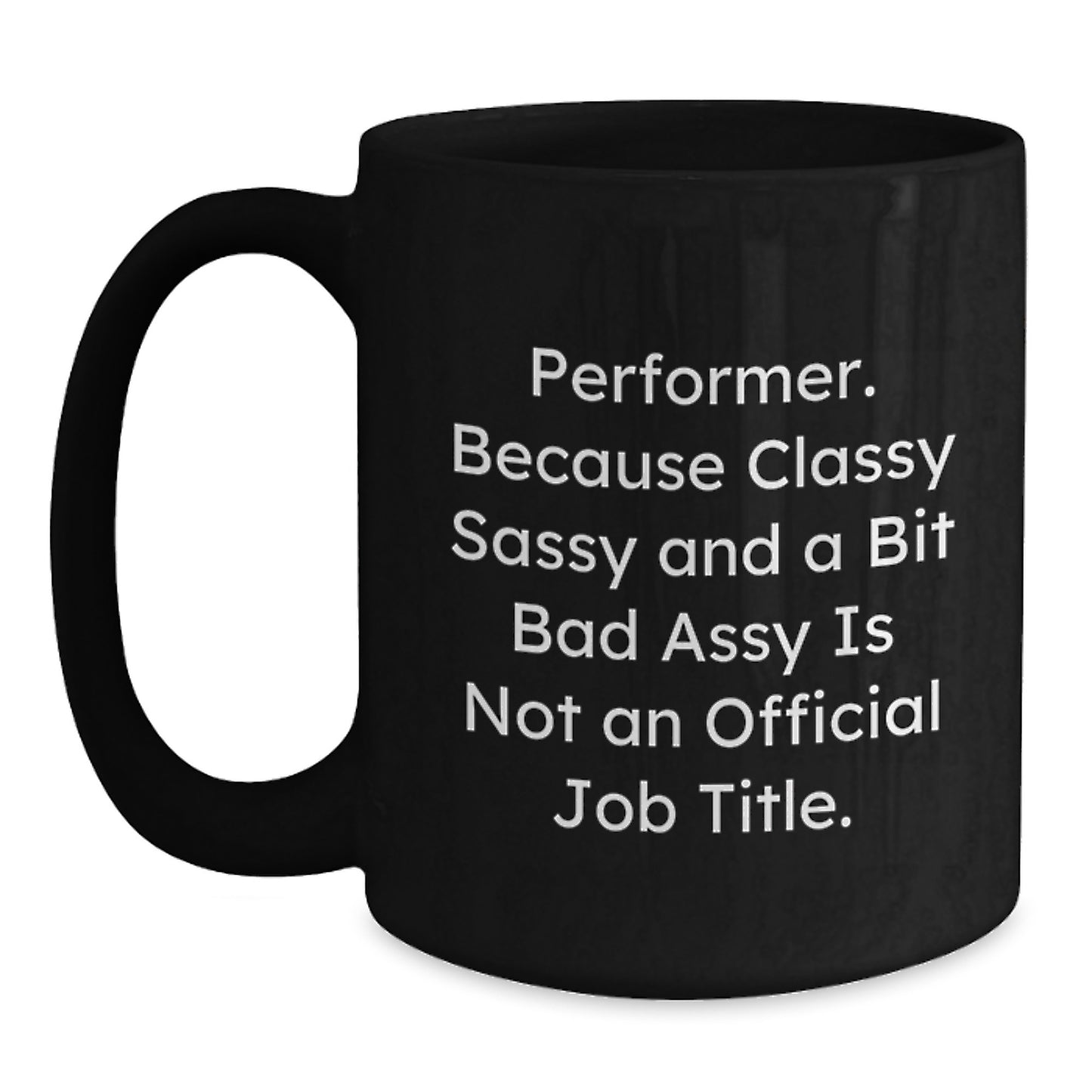 Performer Keepsake Black Coffee Mug for Him Birthday Surprise Gift - Main