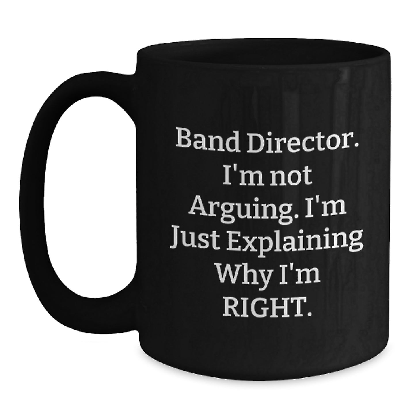 Bold Band Director Novelty Black Coffee Mug for Friends Birthday Gift - Main