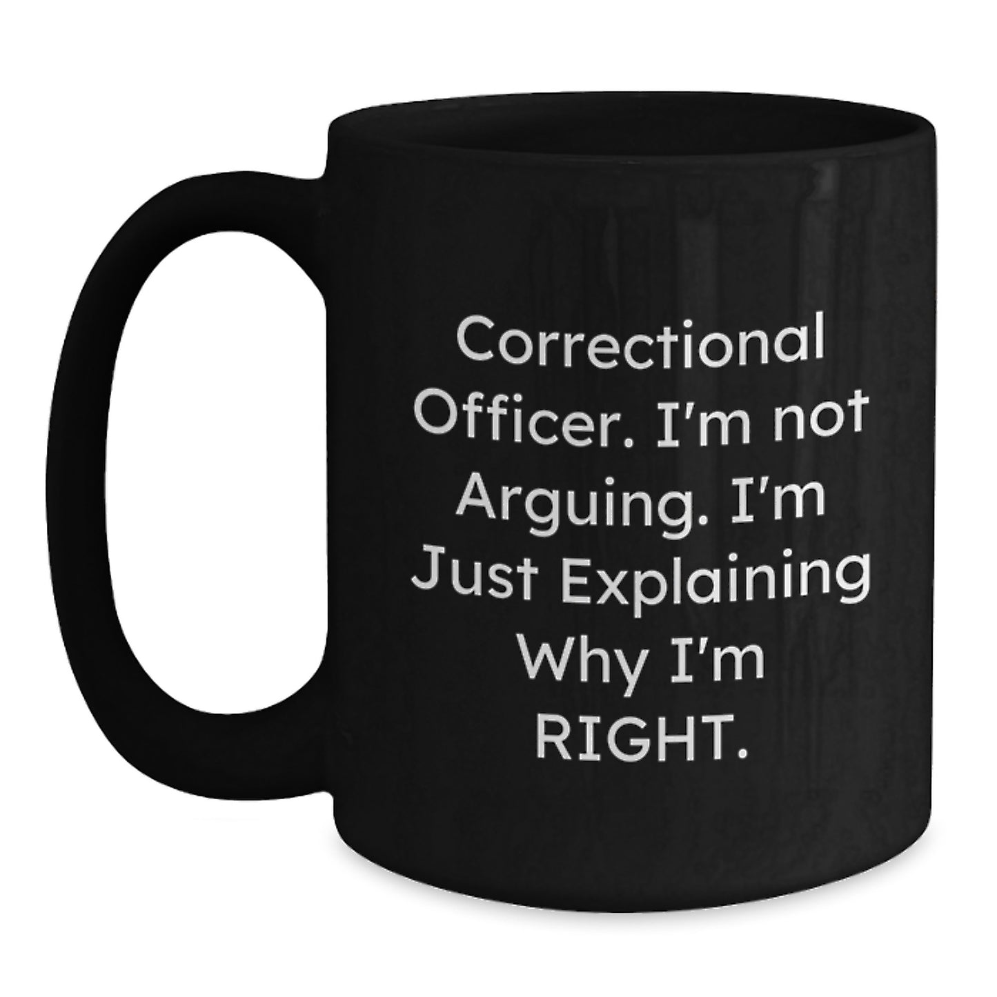 Correctional Officer Mug – Gift for Friends – Novelty Black Coffee - Main